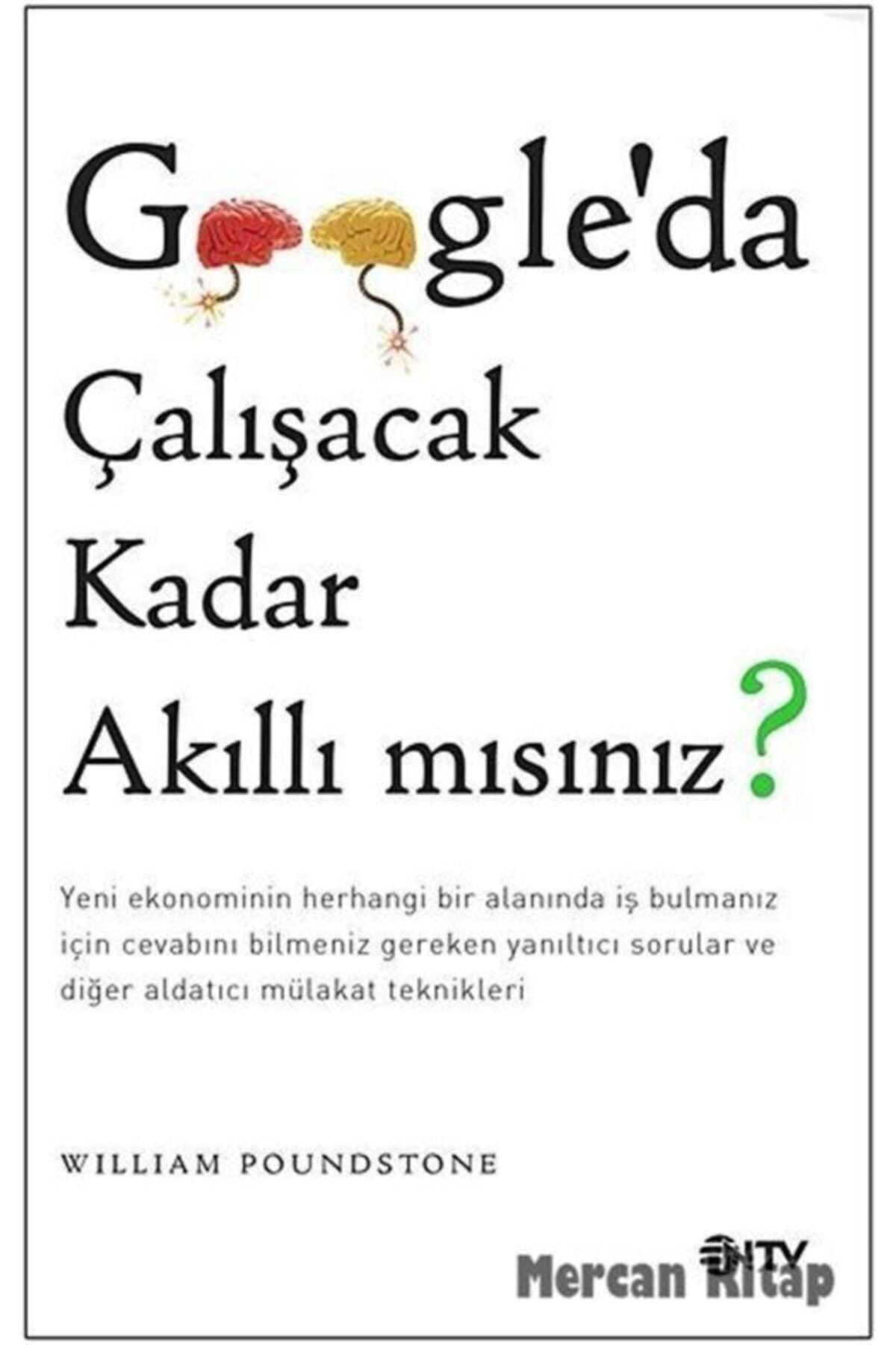 Ntv Yayınları Googleda Çalışacak Kadar Akıllı Mısınız