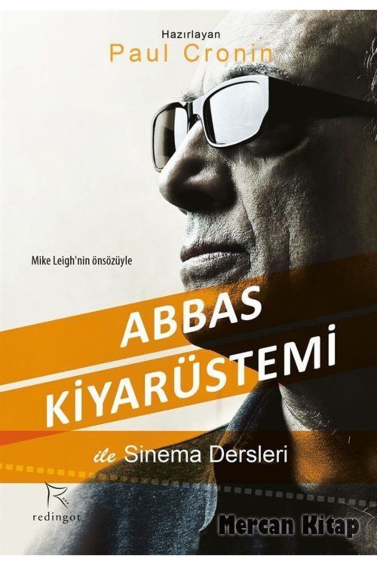 Redhouse Yayınları Abbas Kiyarüstemi İle Sinema Dersleri