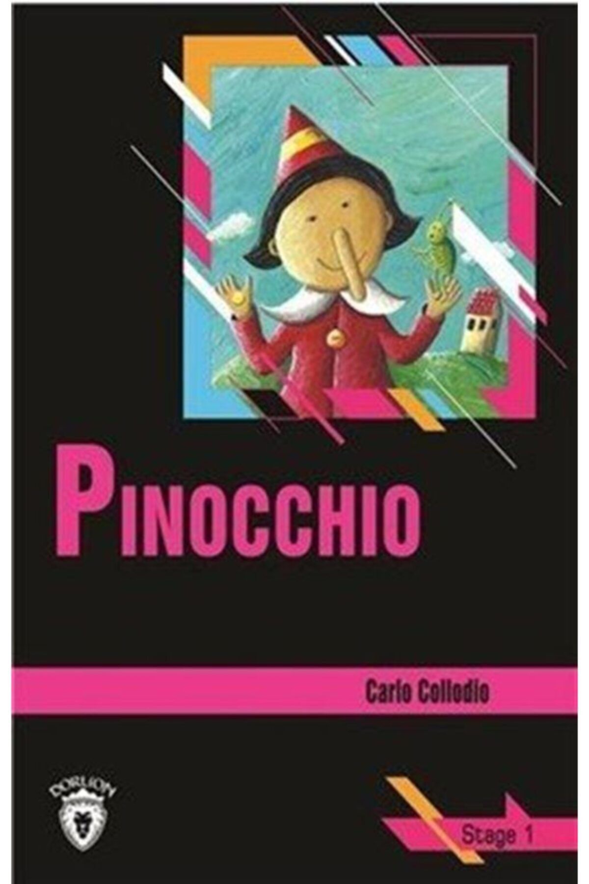 Dorlion Yayınları Pinocchio Stage 1 (İngilizce Hikaye) - Carlo Collodio 9786052490501