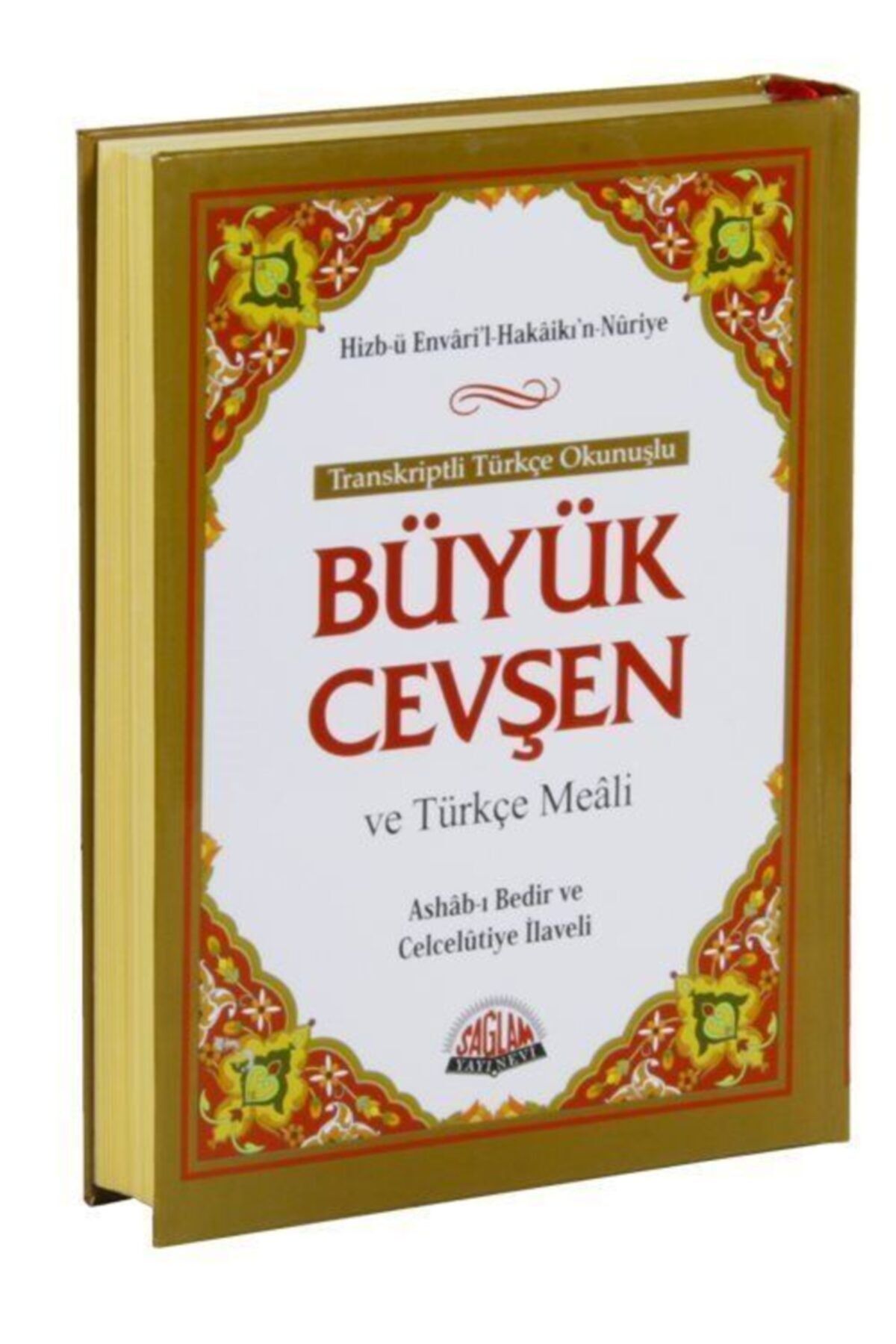 Sağlam Yayınevi Büyük Cevşen Ve Türkçe Meali (çanta Boy) Transkriptli Türkçe Okunuşu & Ashab-ı Bedir Ve Celcelüti...