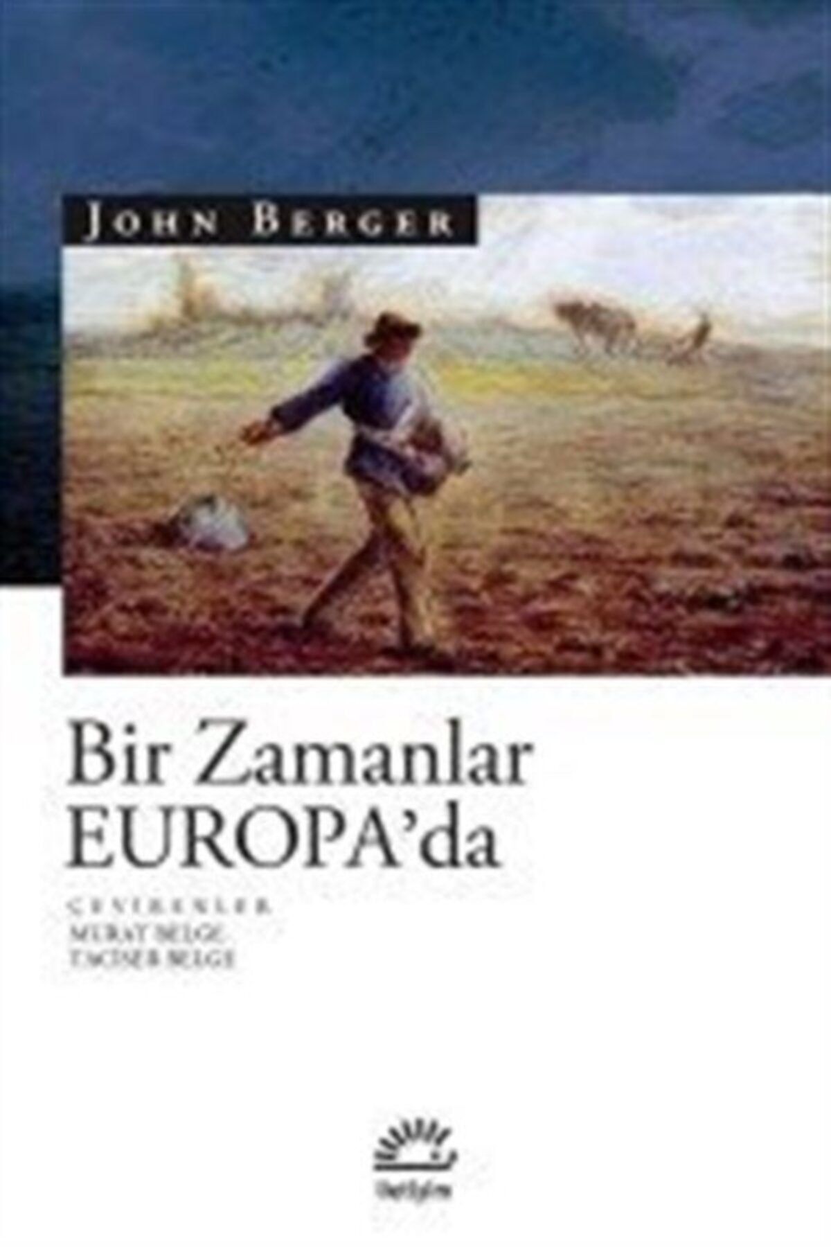 İletişim Yayınları Bir Zamanlar Europa'da