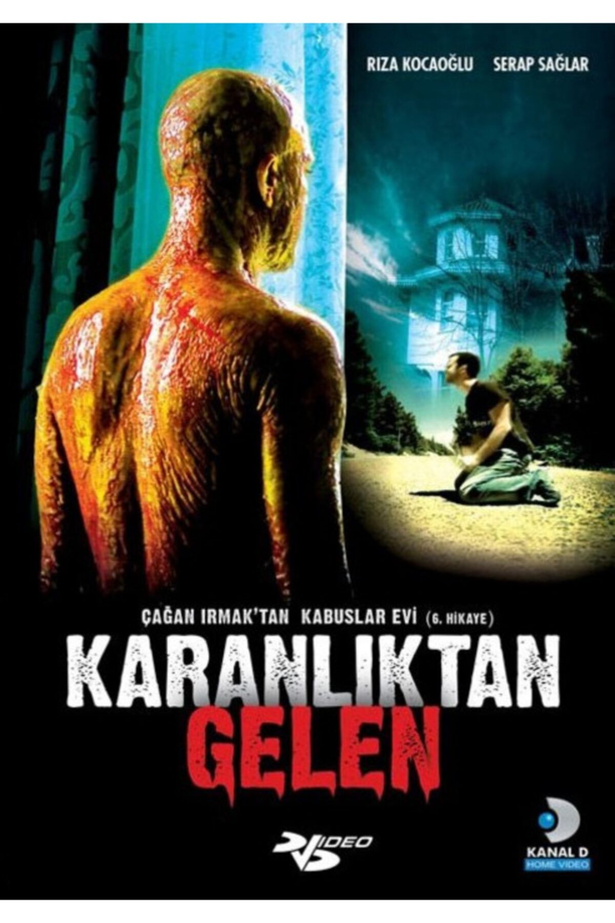 Kanal D Home Video Kabuslar Evi - Karanlıktan Gelen