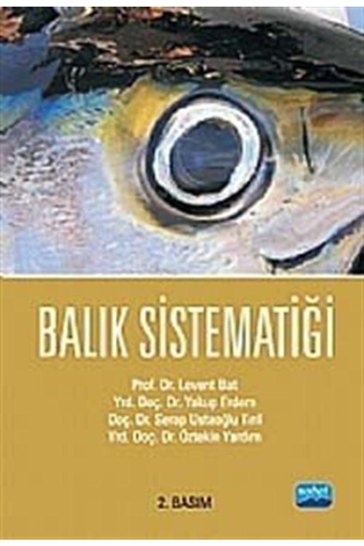 Nobel Akademik Yayıncılık Balık Sistematiği