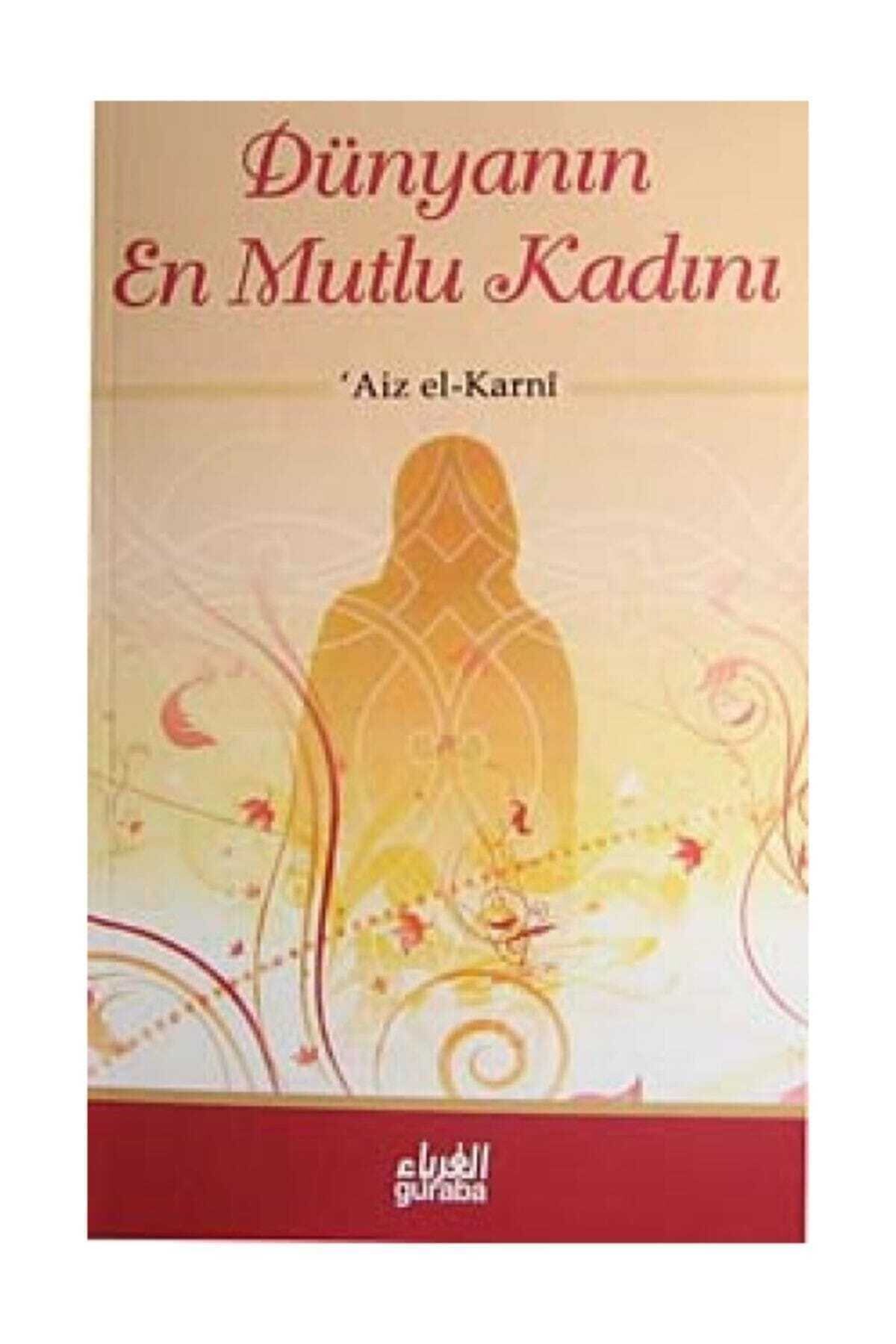 Guraba Yayınları Dünyanın En Mutlu Kadını