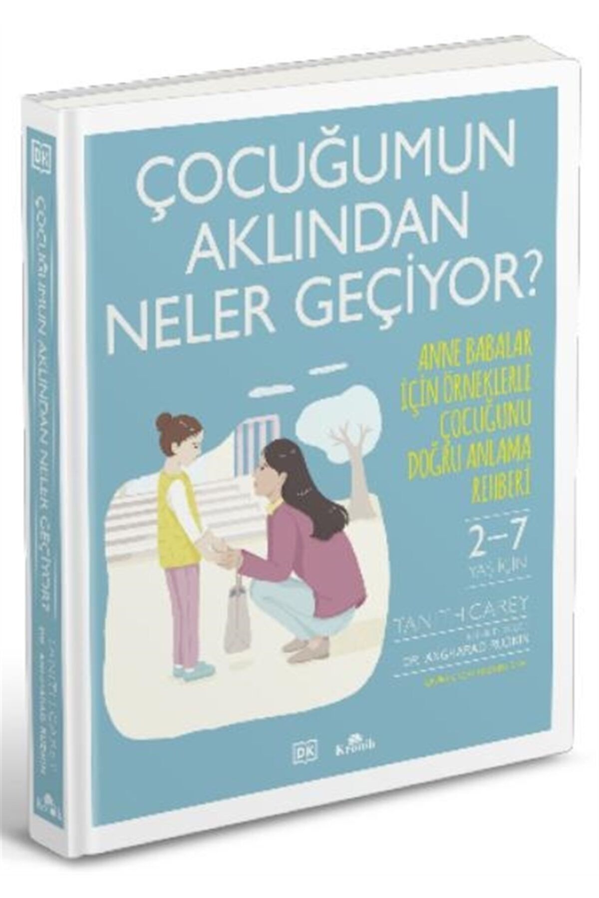 Kronik Kitap Çocuğumun Aklından Neler Geçiyor  - Tanith Carey 9786257631136