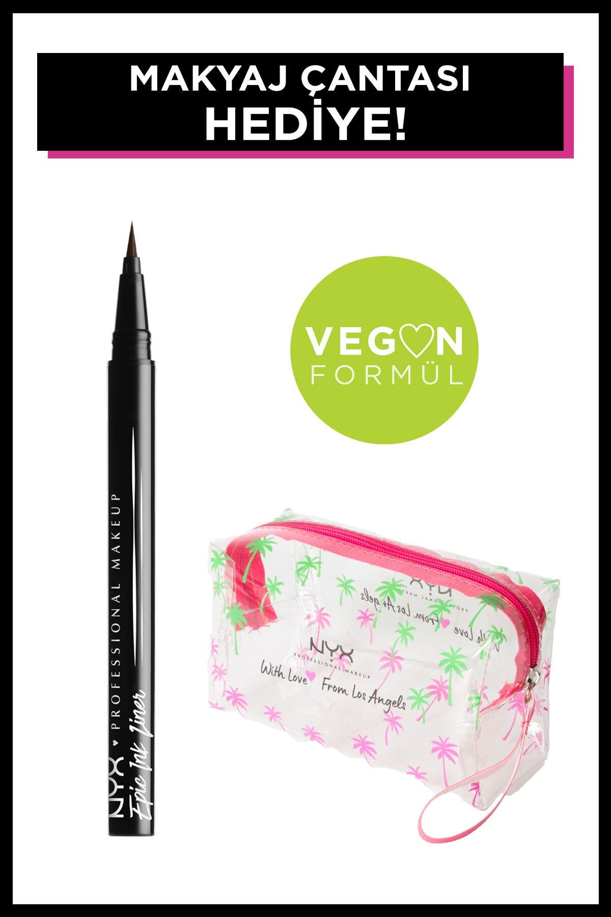 NYX Professional Makeup Epic Ink Liner Siyah Eyeliner & Makyaj Çantası