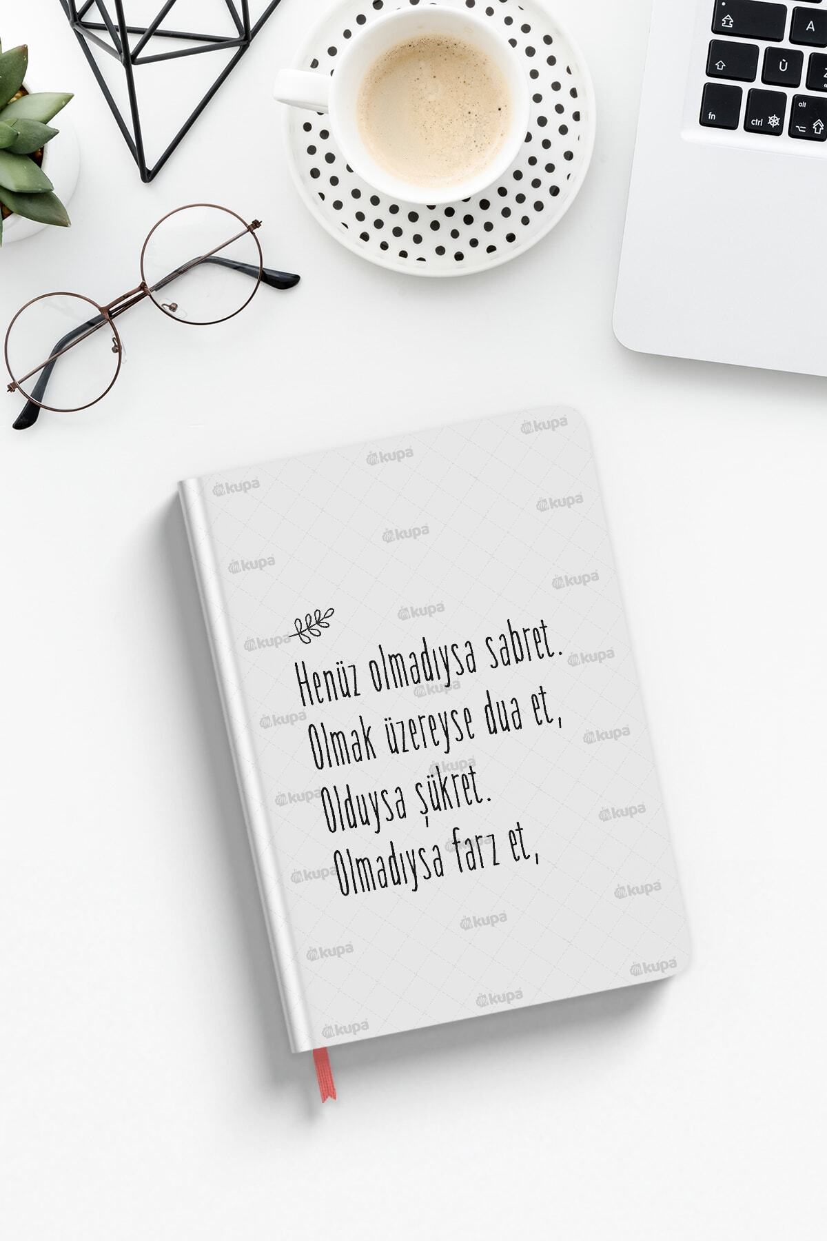 Mykupa Sabret Dua Et Şükret Farz Et Baskılı Beyaz Defter Ajanda