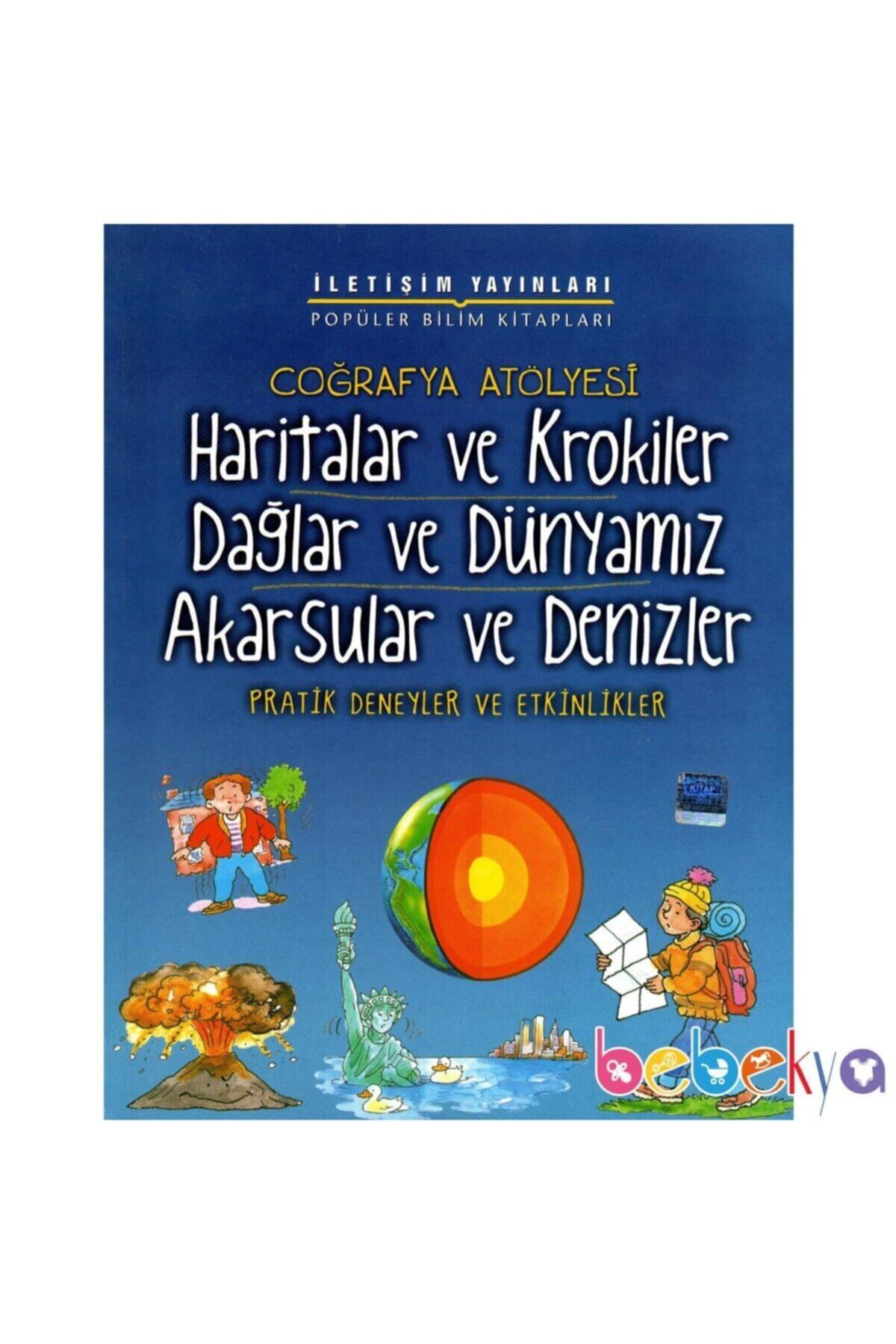 İletişim Yay Usborne Coğrafya Atölyesi Haritalar, Krokiler, Dağlar, Dünyamız Akarsular, Denizlertürkçe Popüler Bi