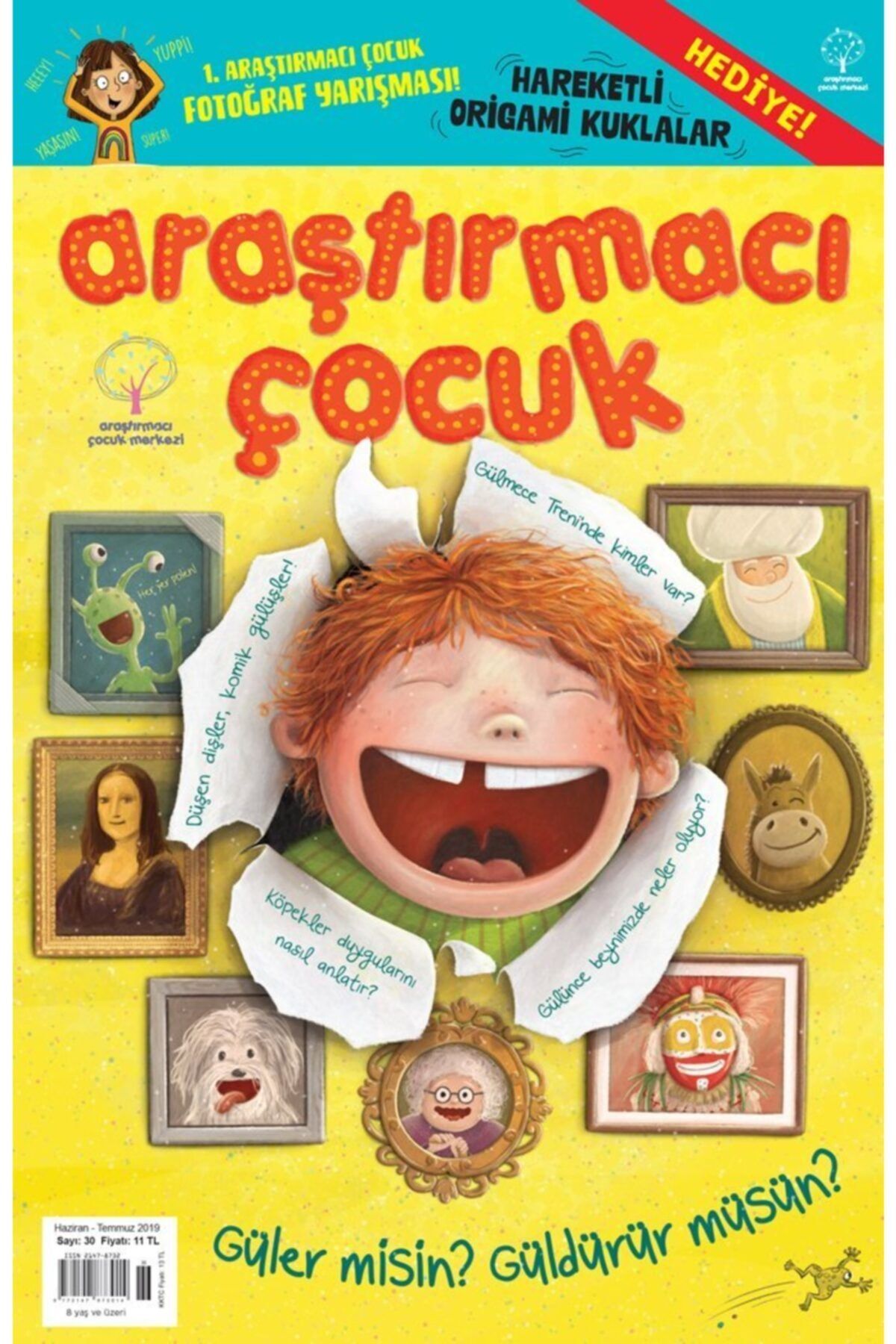 Araştırmacı Çocuk Merkezi Araştırmacı Çocuk Sayı 30 - Güler Misin  Güldürür Müsün