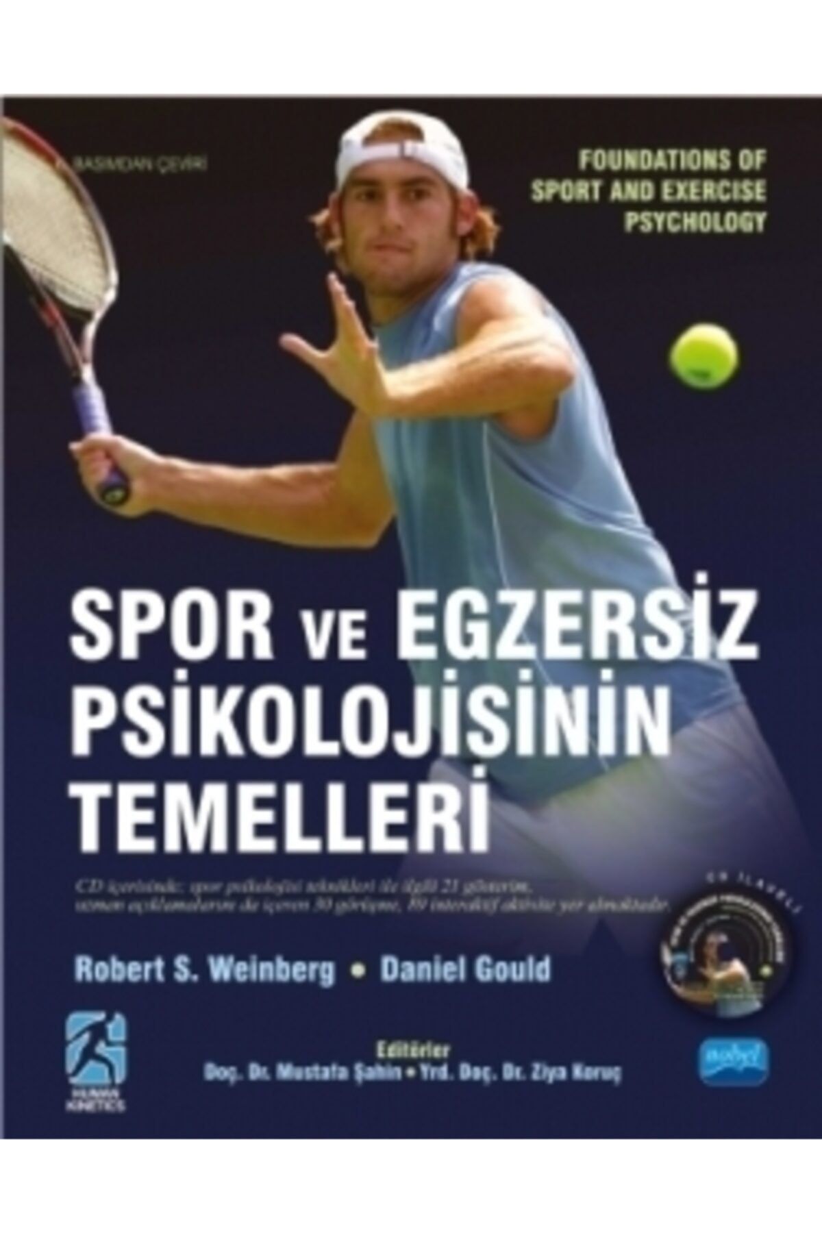Nobel Yayınları Spor Ve Egzersiz Psikolojisinin Temelleri - Foundations Of Sport And Exercise Psychology