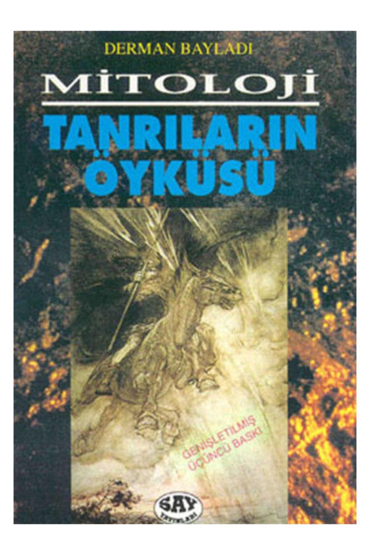Say Yayınları Tanrıların Öyküsü
