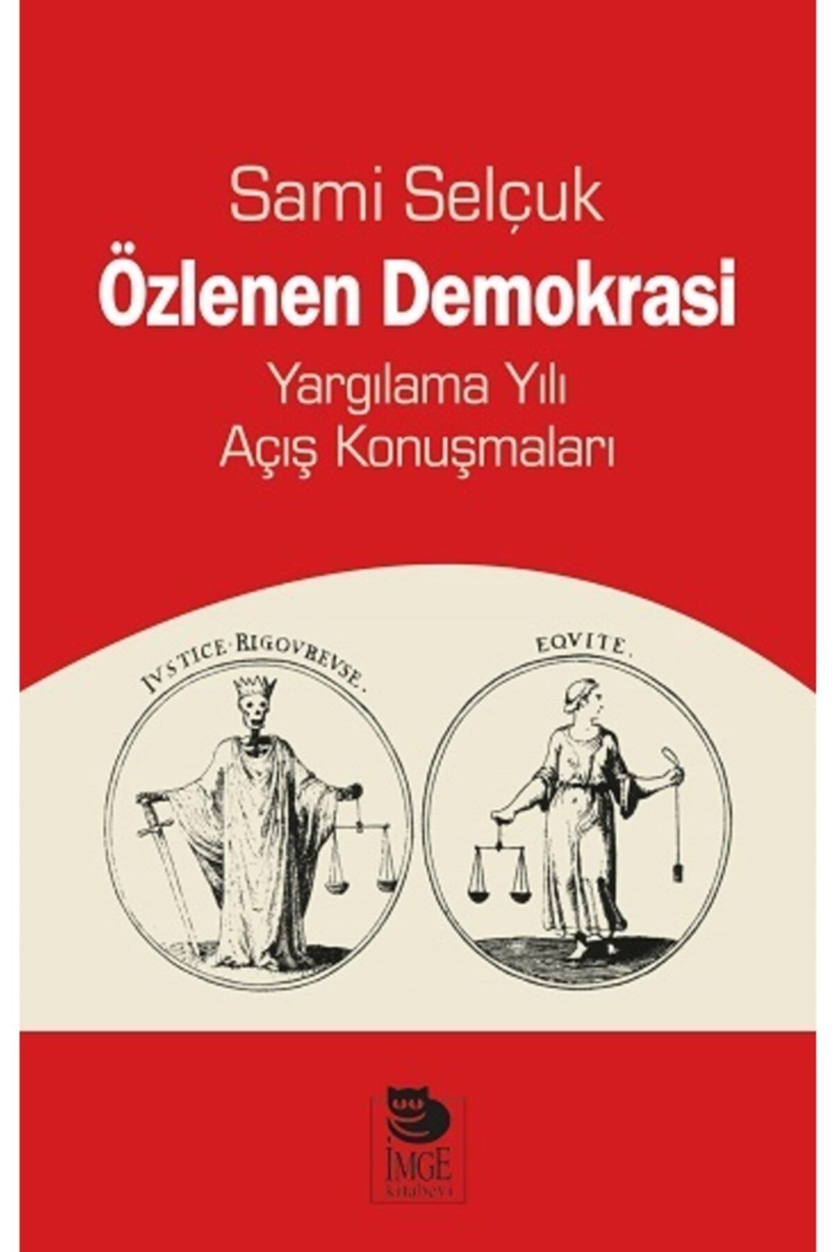 İmge Kitabevi Yayınları Özlenen Demokrasi