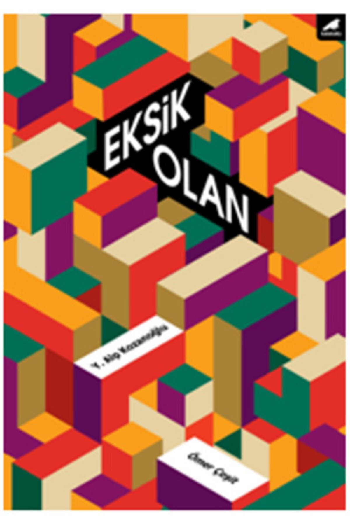 KARA KARGA YAY Eksik Olan