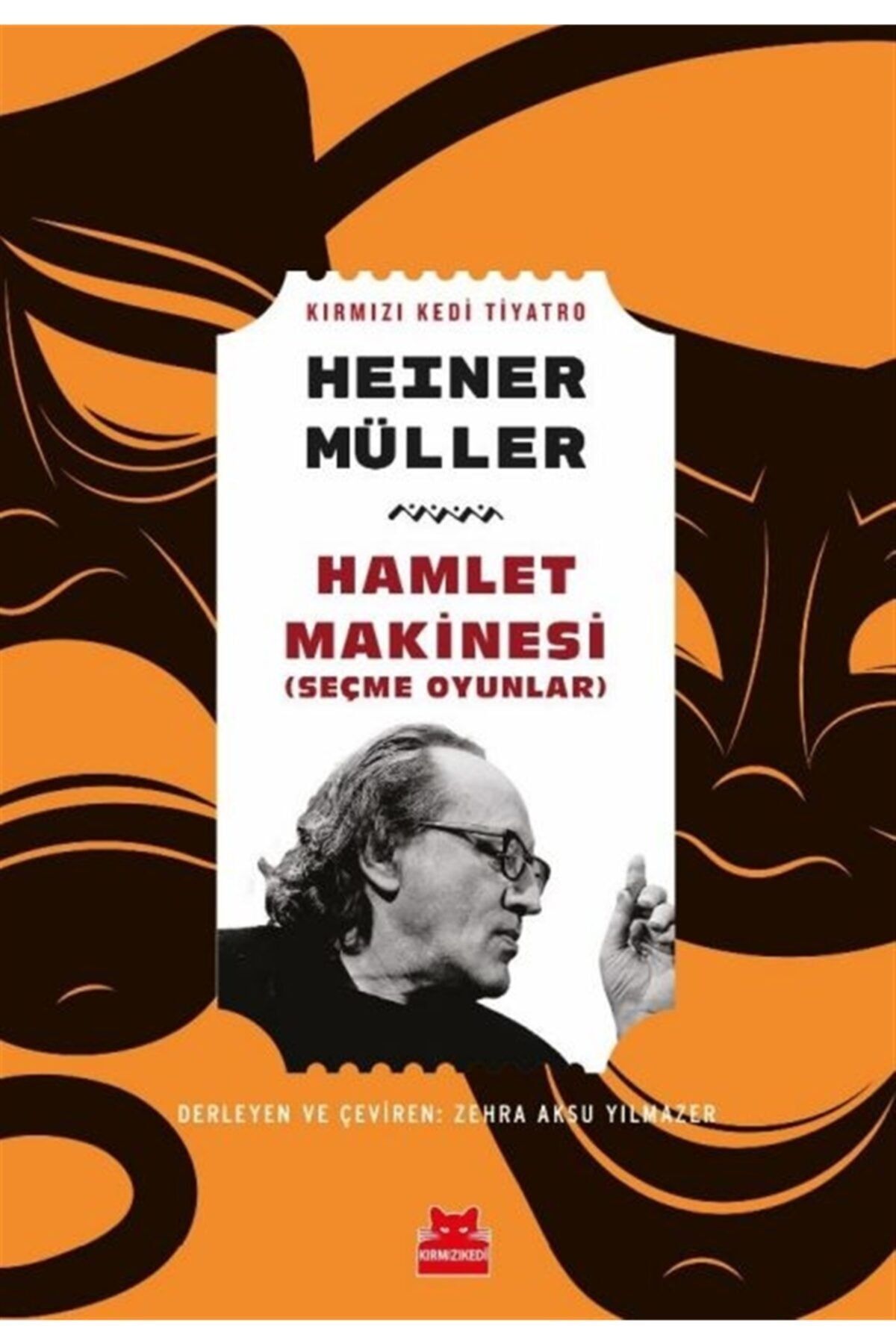 Kırmızı Kedi Yayınevi Hamlet Makinesi (Seçme Oyunlar) - Heiner Müller 9786052989098