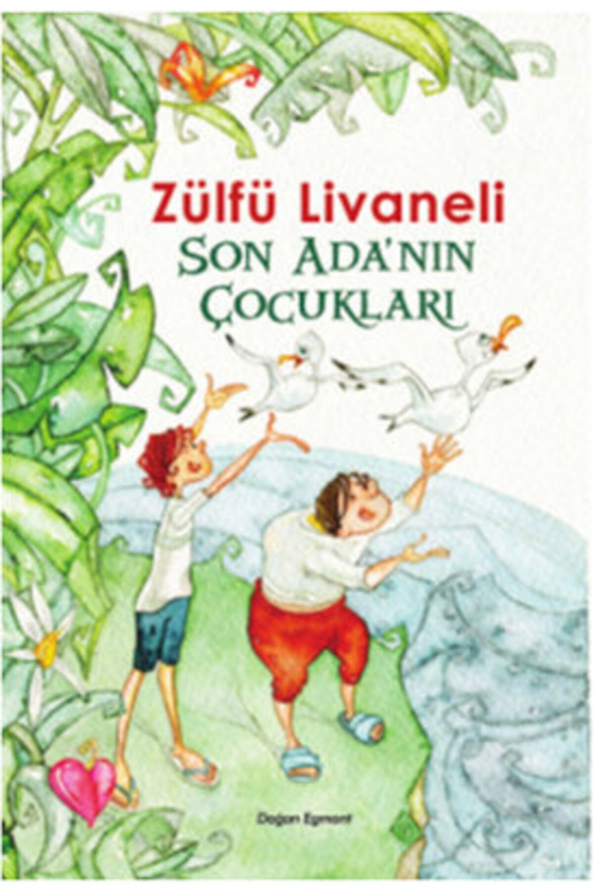 DÖKÜM Son Ada'nın Adanın Çocukları - Zülfü Livaneli