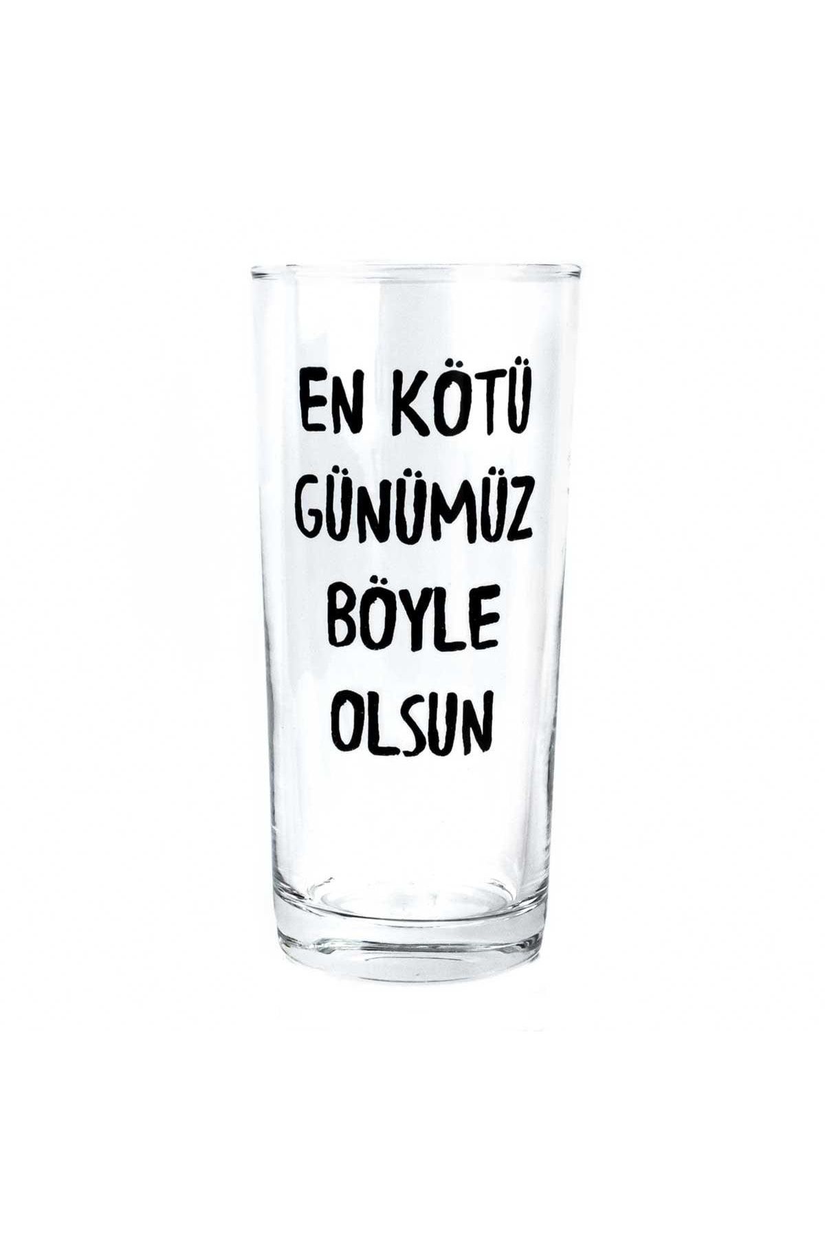 Hayalevi Consept En Kötü Günümüz Böyle Olsun Rakı Bardağı