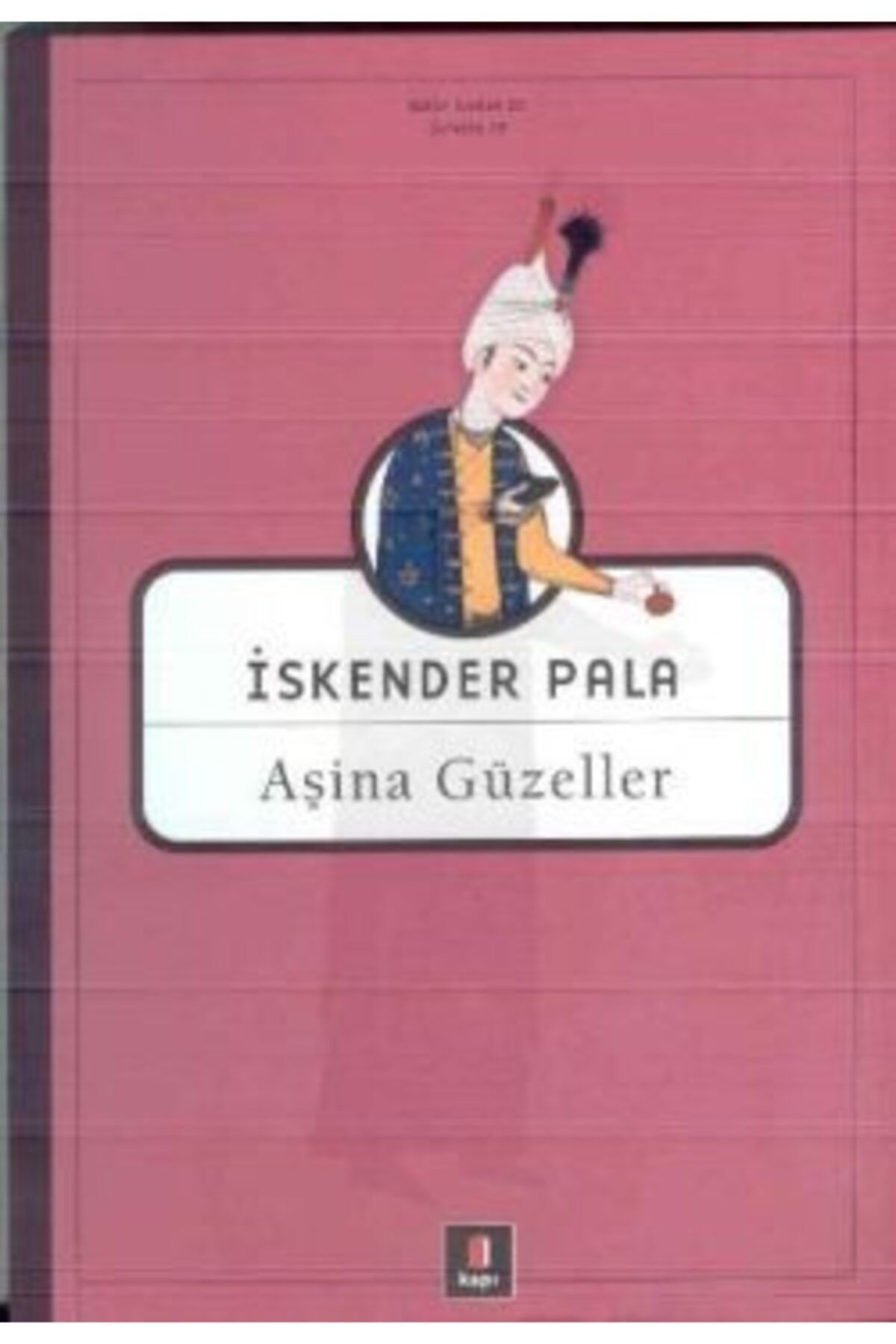 Kapı Yayınları Aşina Güzeller