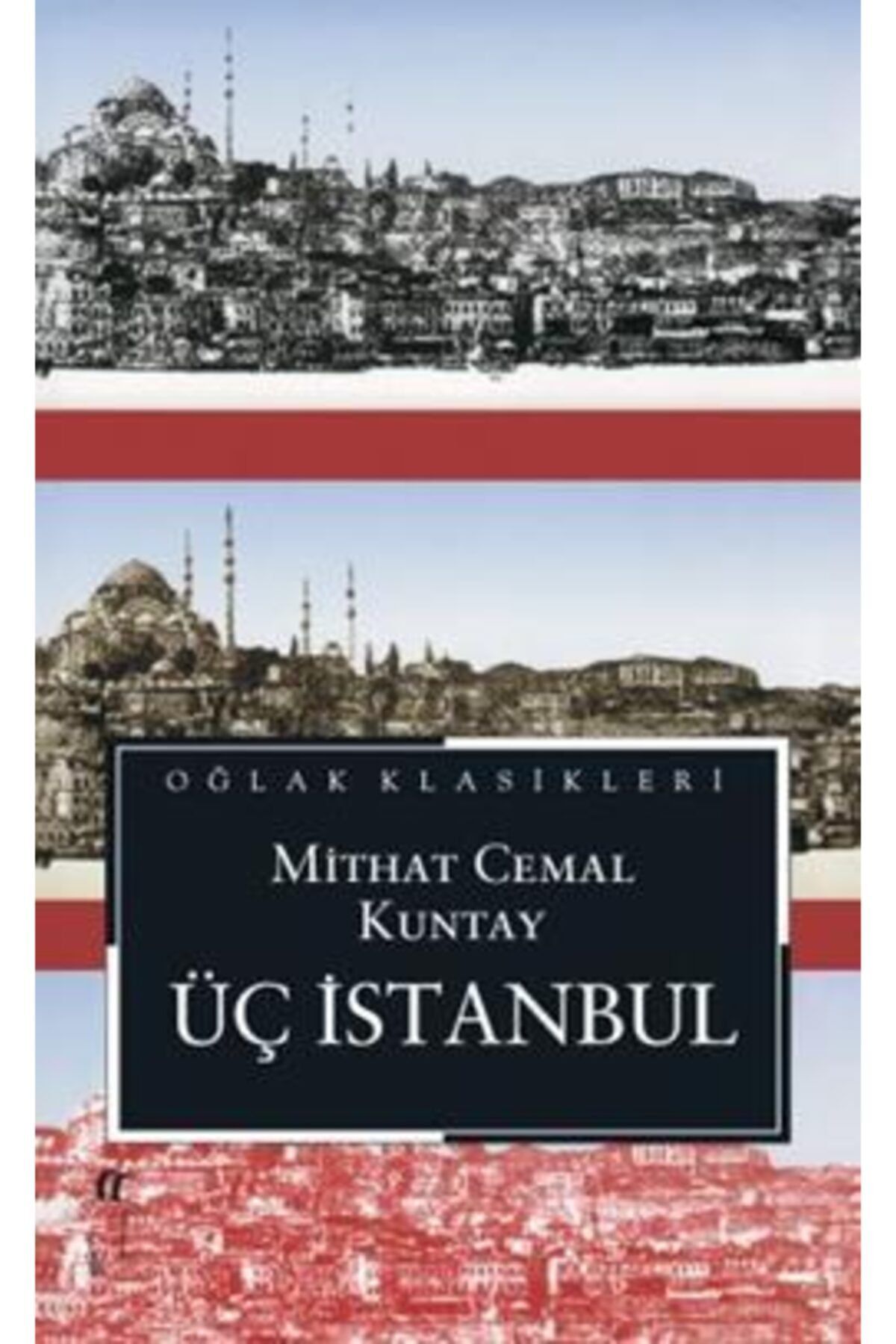 Oğlak Yayıncılık Üç İstanbul - Büyük Boy