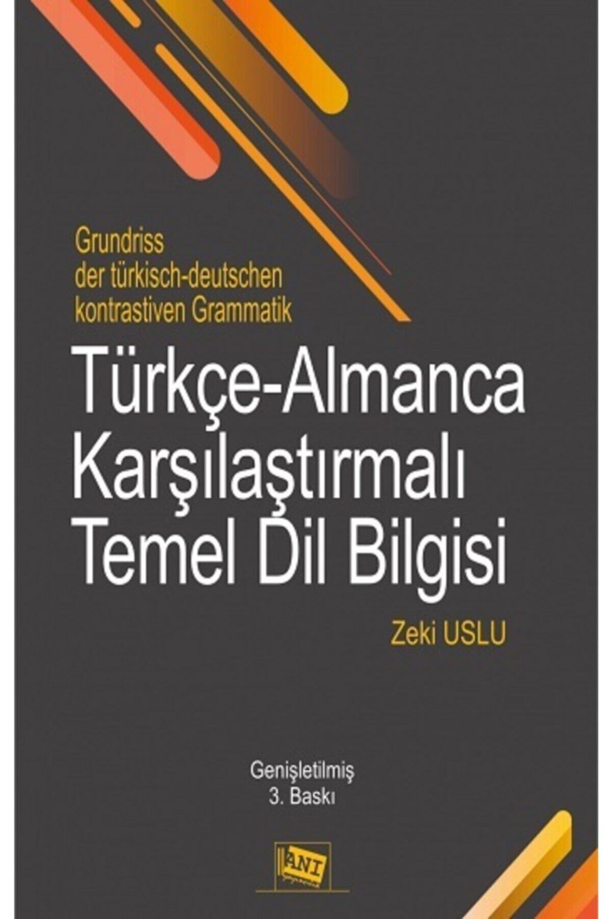 Anı Yayıncılık Türkçe-almanca Karşılaştırmalı Temel Dilbilgisi