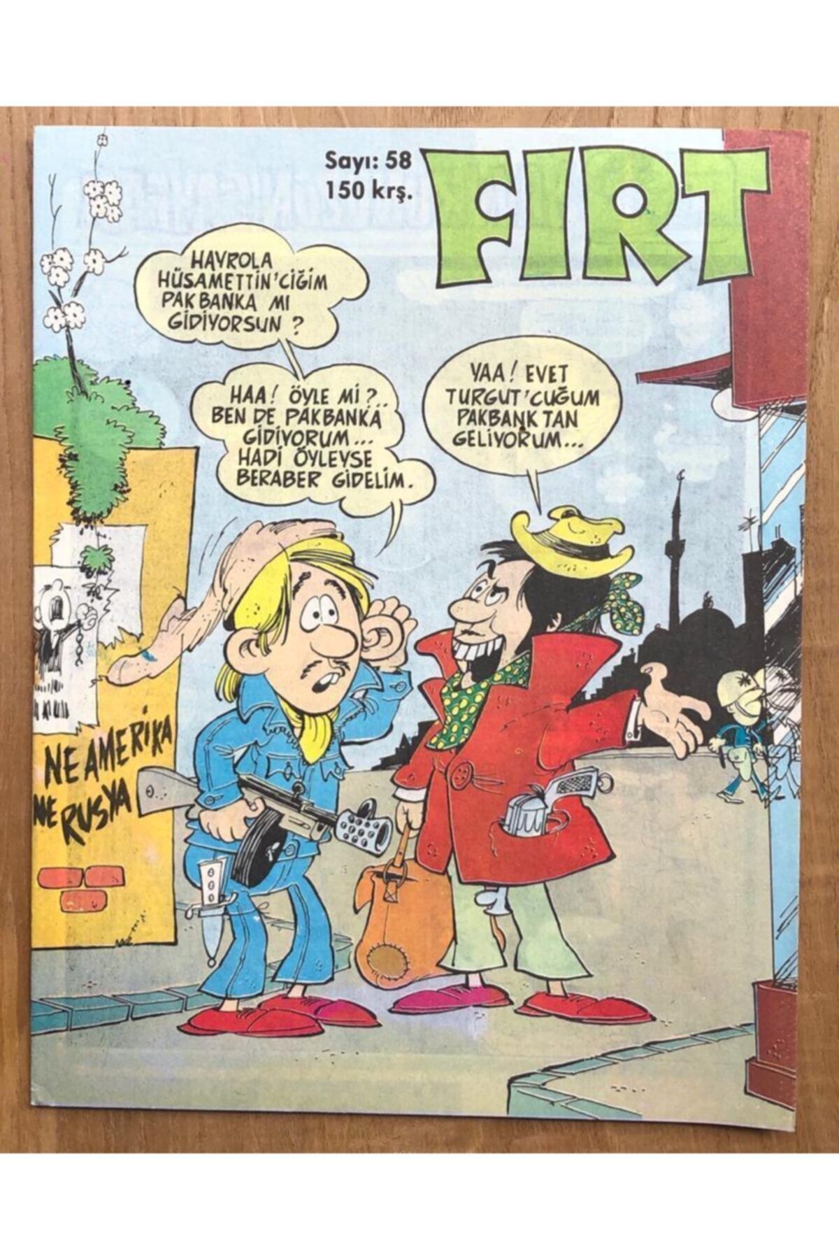 Gökçe Koleksiyon Fırt Mizah Dergisi / Sayı 58 / 150 Kuruş / 19 Nisan1977