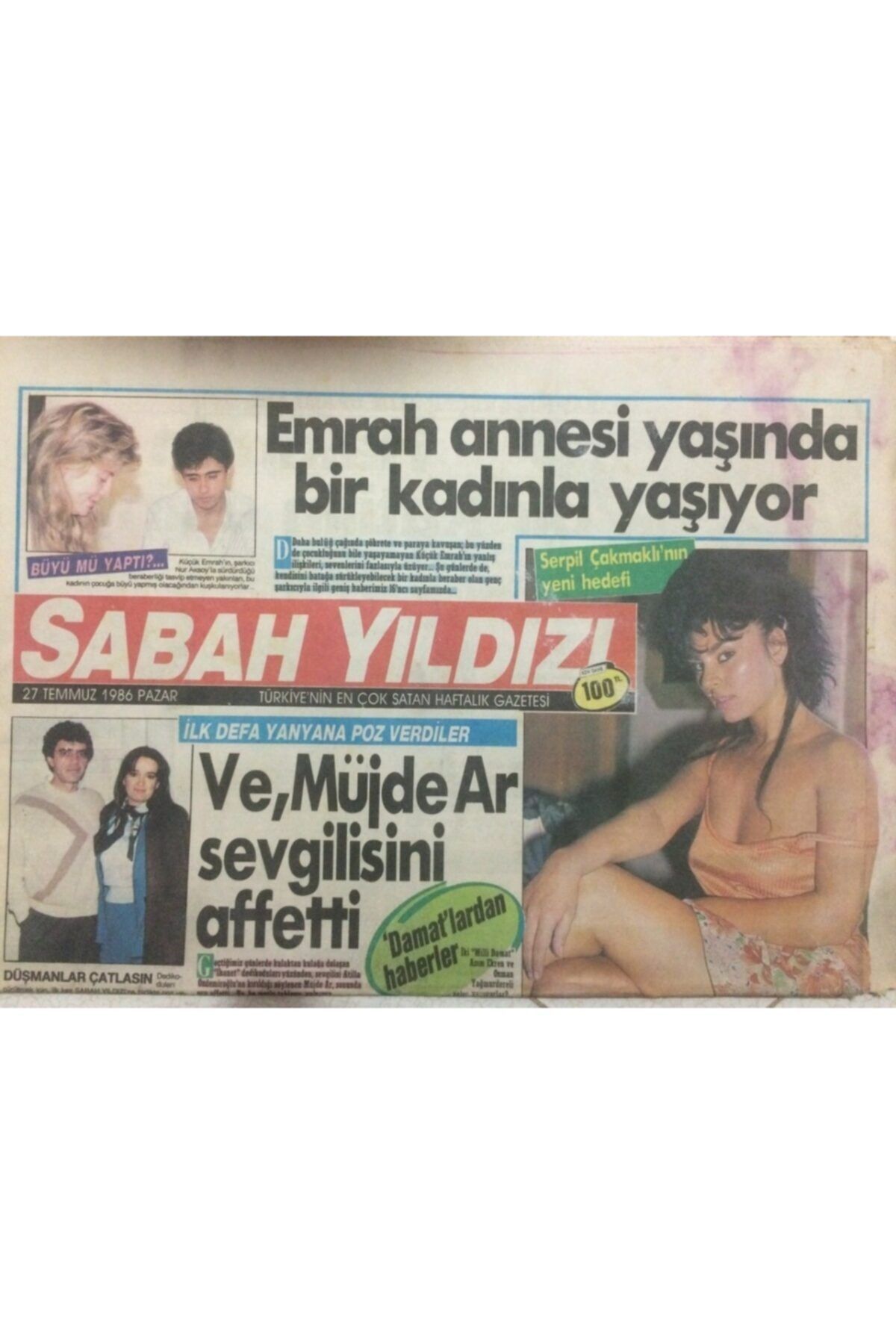 Gökçe Koleksiyon Sabah Yıldızı Gazetesi 27 Temmuz 1986 - Dansöz Sibel Can Kendini Yeniliyor, Müjde Ar Sevgilisini Aff