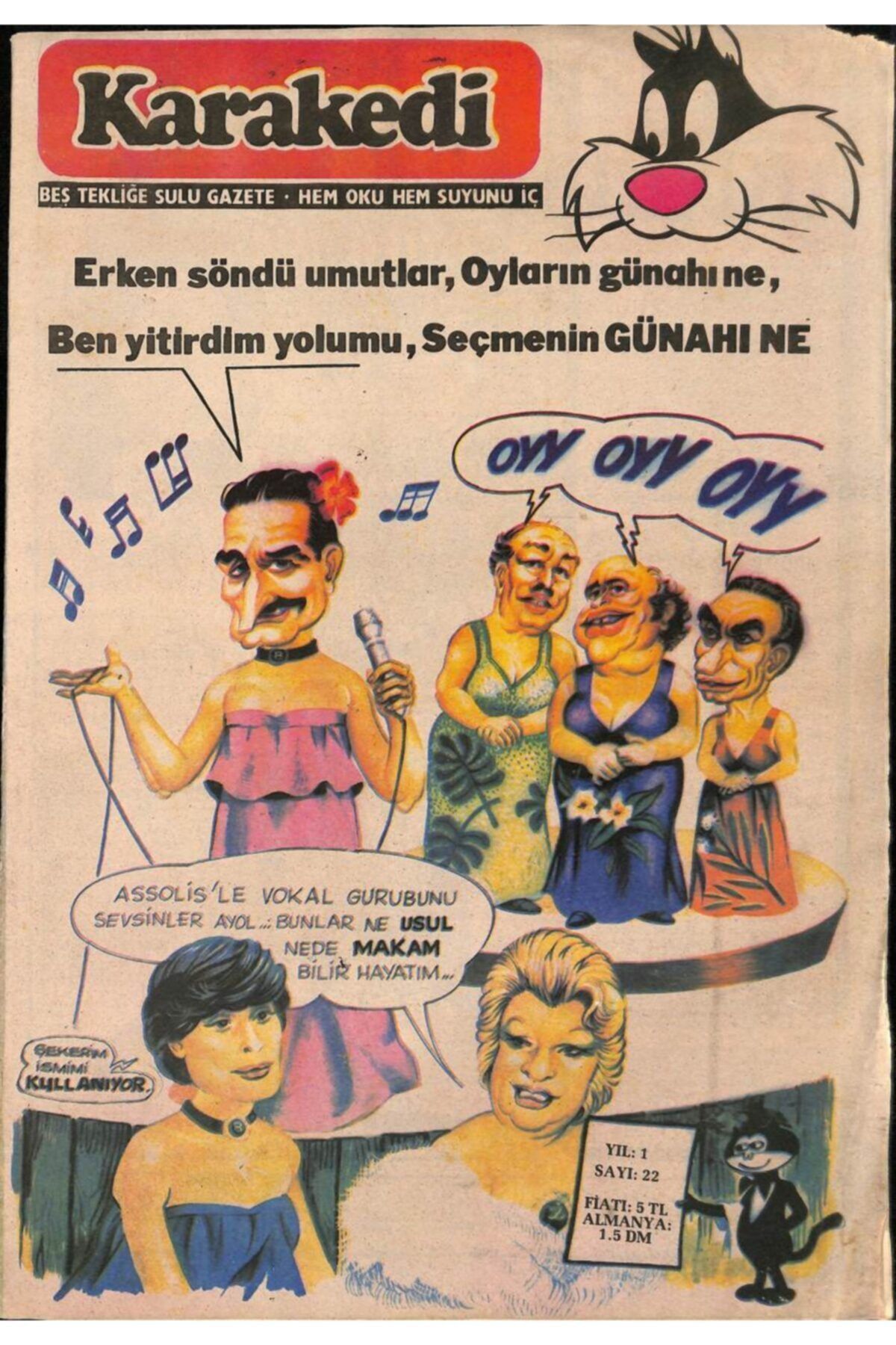 Gökçe Koleksiyon Karakedi Mizah Dergisi / Sayı 22 /28 Eylül 1979 ''kapak:bülent Ecevit,bülent Ersoy,kırdar Ismet'te