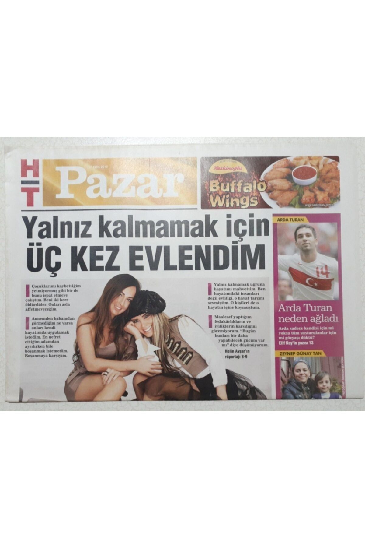 Gökçe Koleksiyon Haber Türk Gazetesi Pazar Eki 17 Ekim 2010 - Seren Serengil Yalnız Kalmamak Için Üç Kez Evlendim -