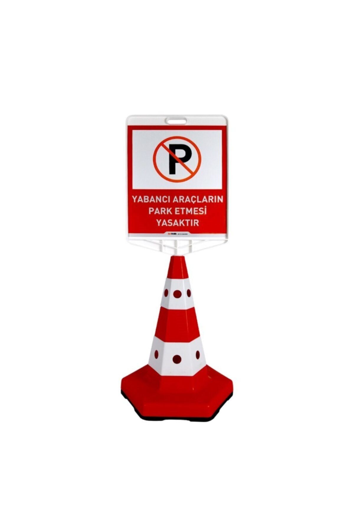 İleri Trafik Yabancı Araçların Park Etmesi Yasaktır Logo Klasik Kedi Gözlü Koni Seti Trafik Dubası