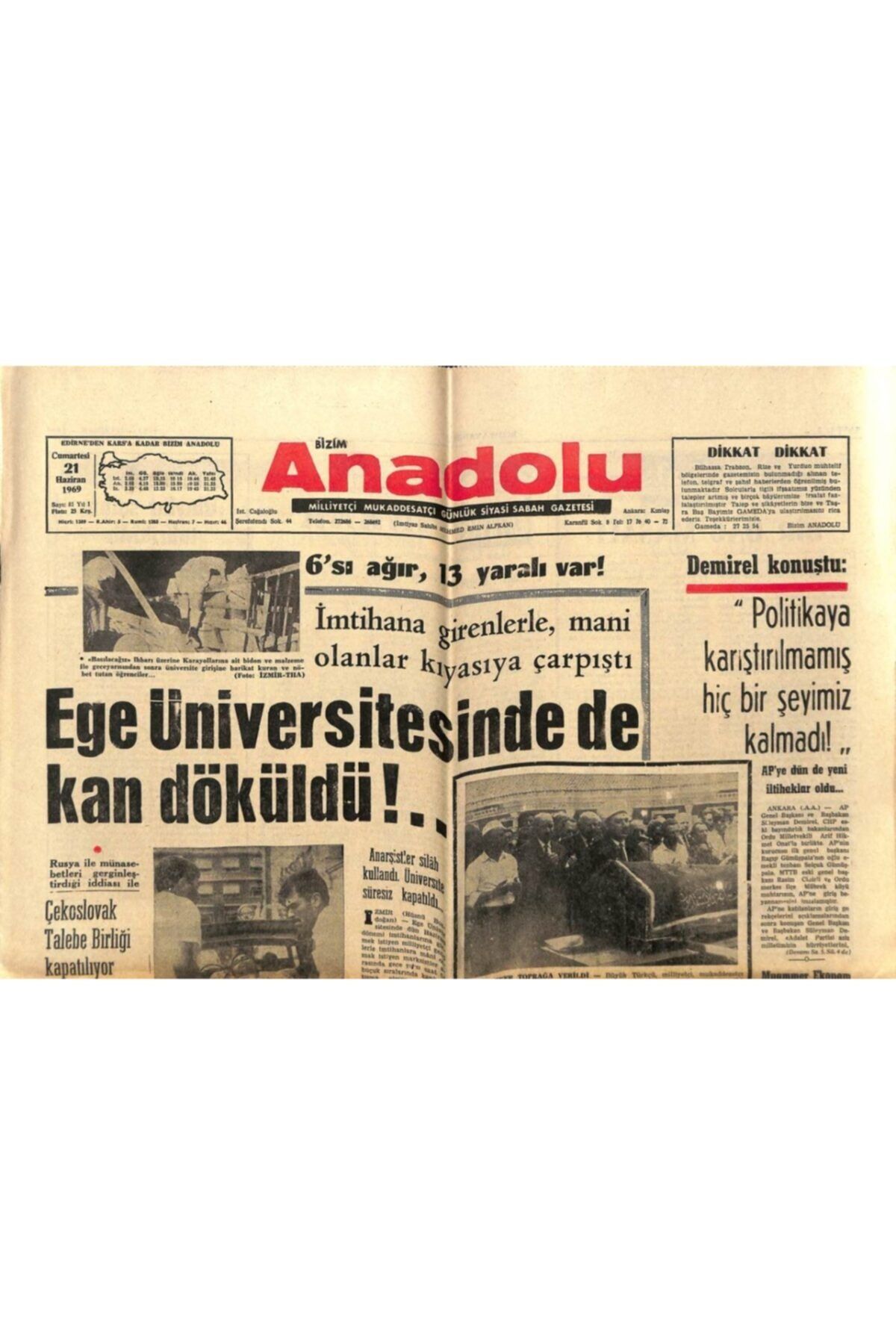 Gökçe Koleksiyon Anadolu Gazetesi 21 Haziran 1969 - Ege Üniversitesinde De Kan Döküldü Gz66164