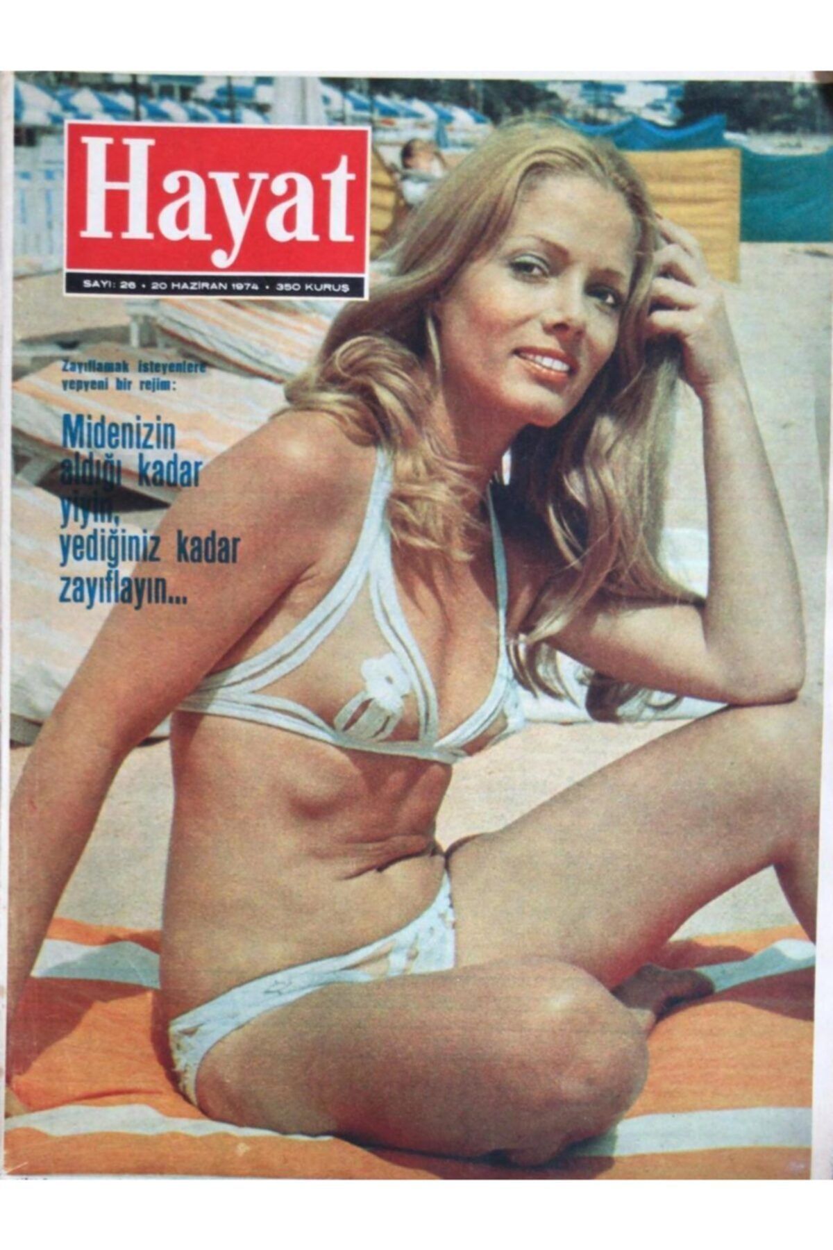 Gökçe Koleksiyon Hayat Dergisi Sayı:26 20 Haziran 1974 ''kapak:monique Bertot Bir Diploma 100 Bin Lira Türkiye'de Ilk