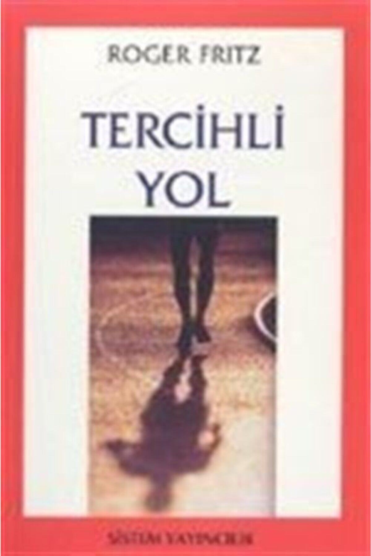 Sistem Yayıncılık Tercihli Yol