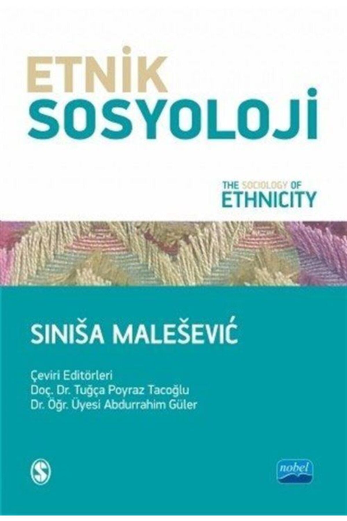 Nobel Akademik Yayıncılık Etnik Sosyoloji