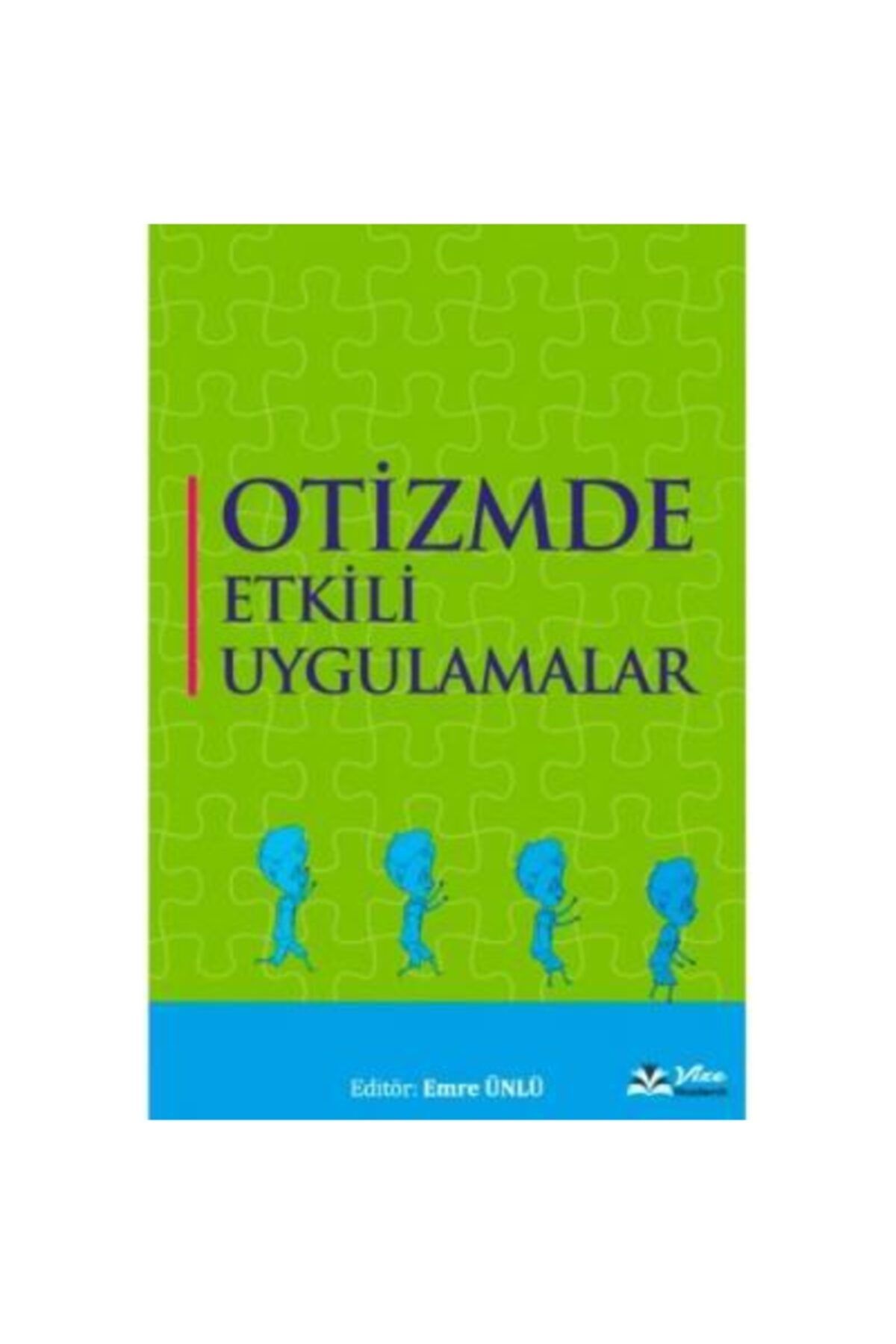 Vizetek Yayıncılık Otizmde Etkili Uygulamalar