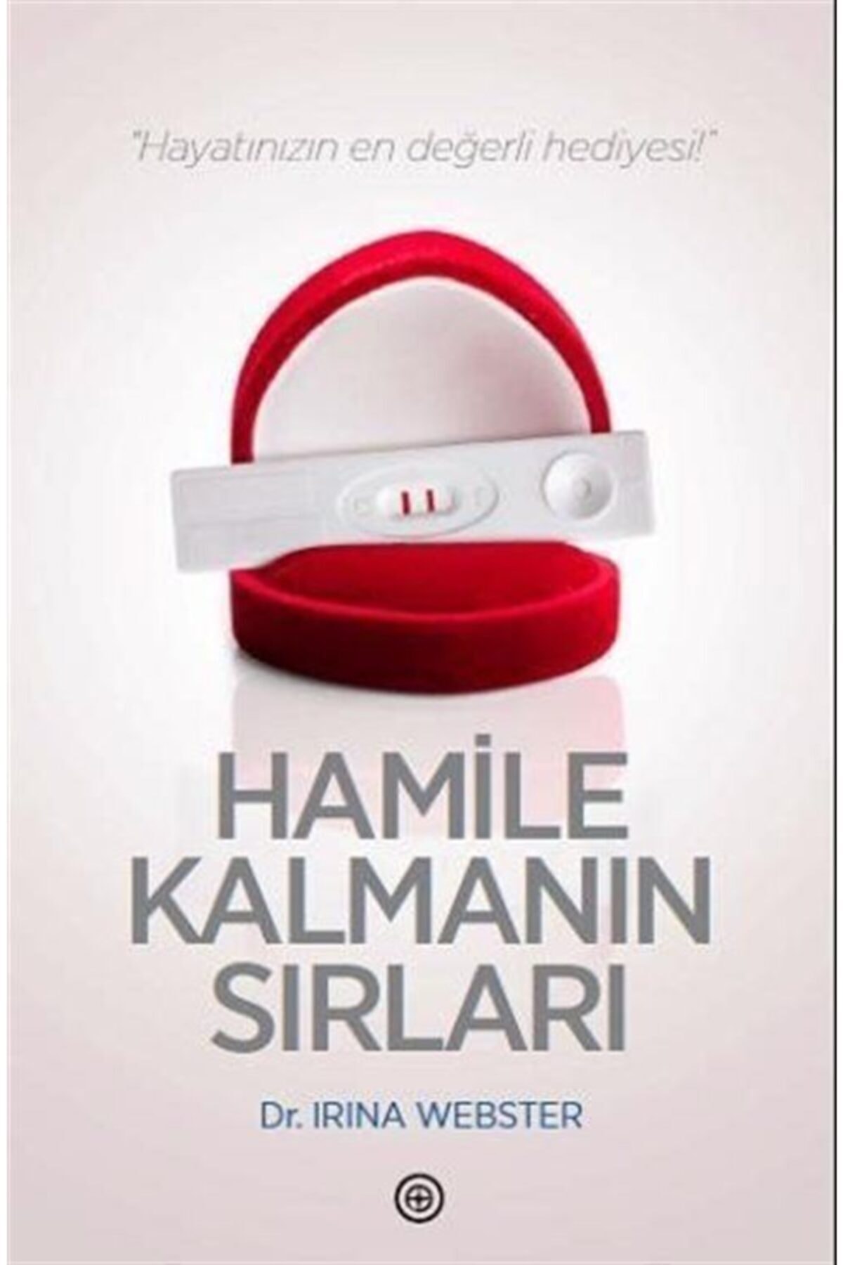 Geoturka Yayınları Hamile Kalmanın Sırları