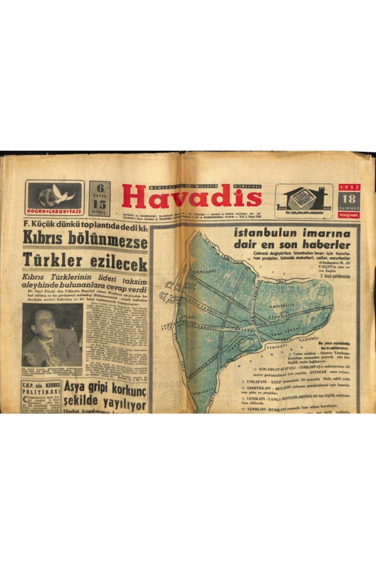 Gökçe Koleksiyon Son Havadis Gazetesi 18 Temmuz 1957 - Istanbul'un Imarına Dair En Son Haberler... Asya Gribi Korkunç