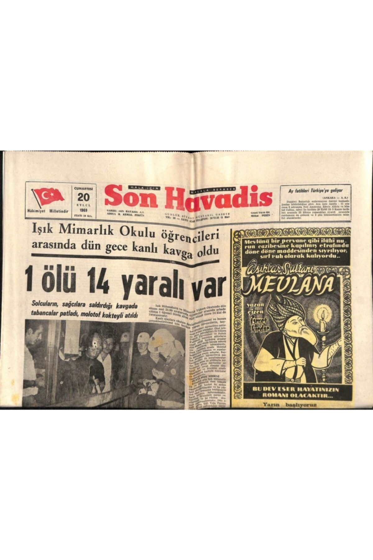 Gökçe Koleksiyon Son Havadis Gazetesi 20 Eylül 1969 - Işık Mimarlık Öğrencileri Arasında Dün Gece Kanlı Kavga Oldu 1