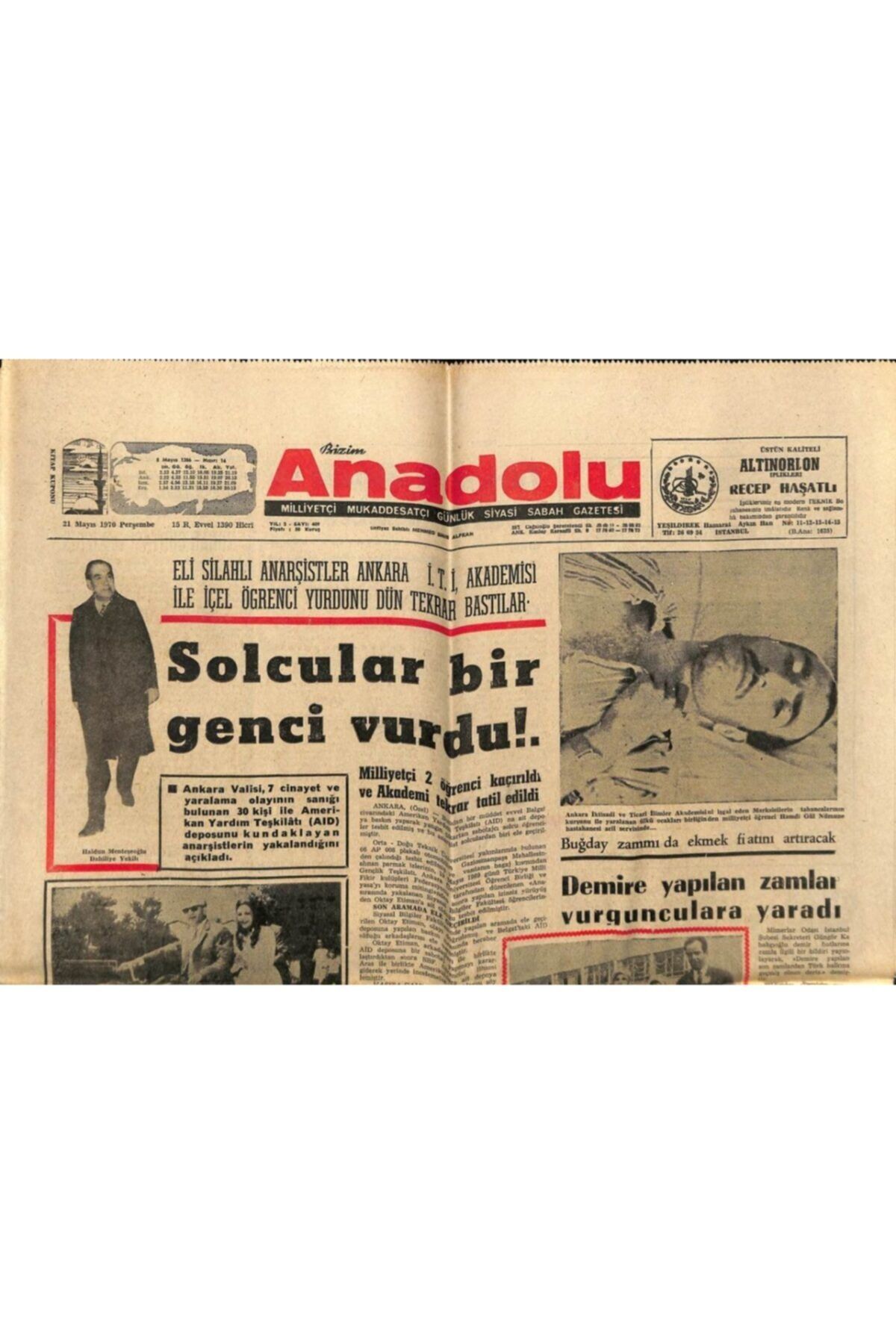 Gökçe Koleksiyon Anadolu Gazetesi 21 Mayıs 1970 - Solcular Bir Genci Vurdu Gz66133