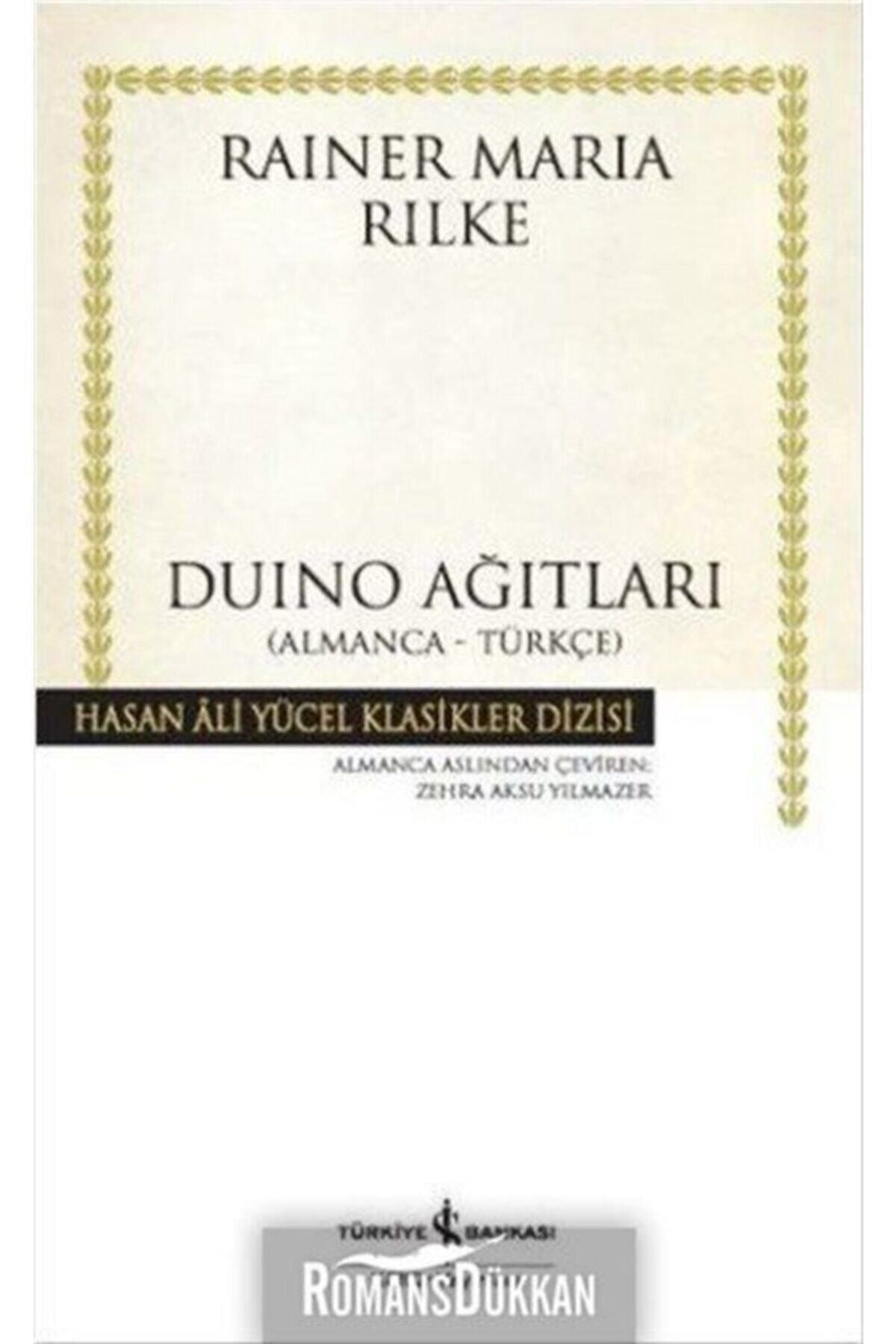 İş Bankası Kültür Yayınları Duino Ağıtları -Rainer Maria Rilke