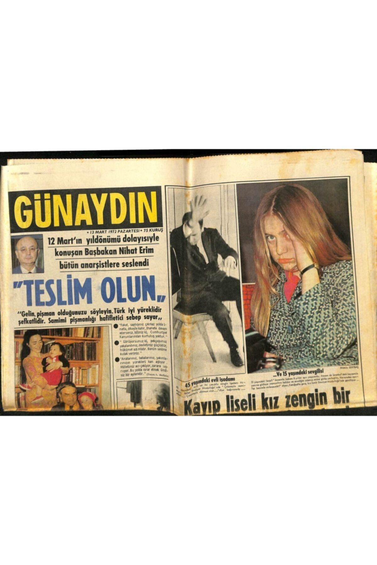 Gökçe Koleksiyon Günaydın Gazetesi 13 Mart 1972 - Kayıp Liseli Kız Işadamının Evinde Bulundu Gz58109