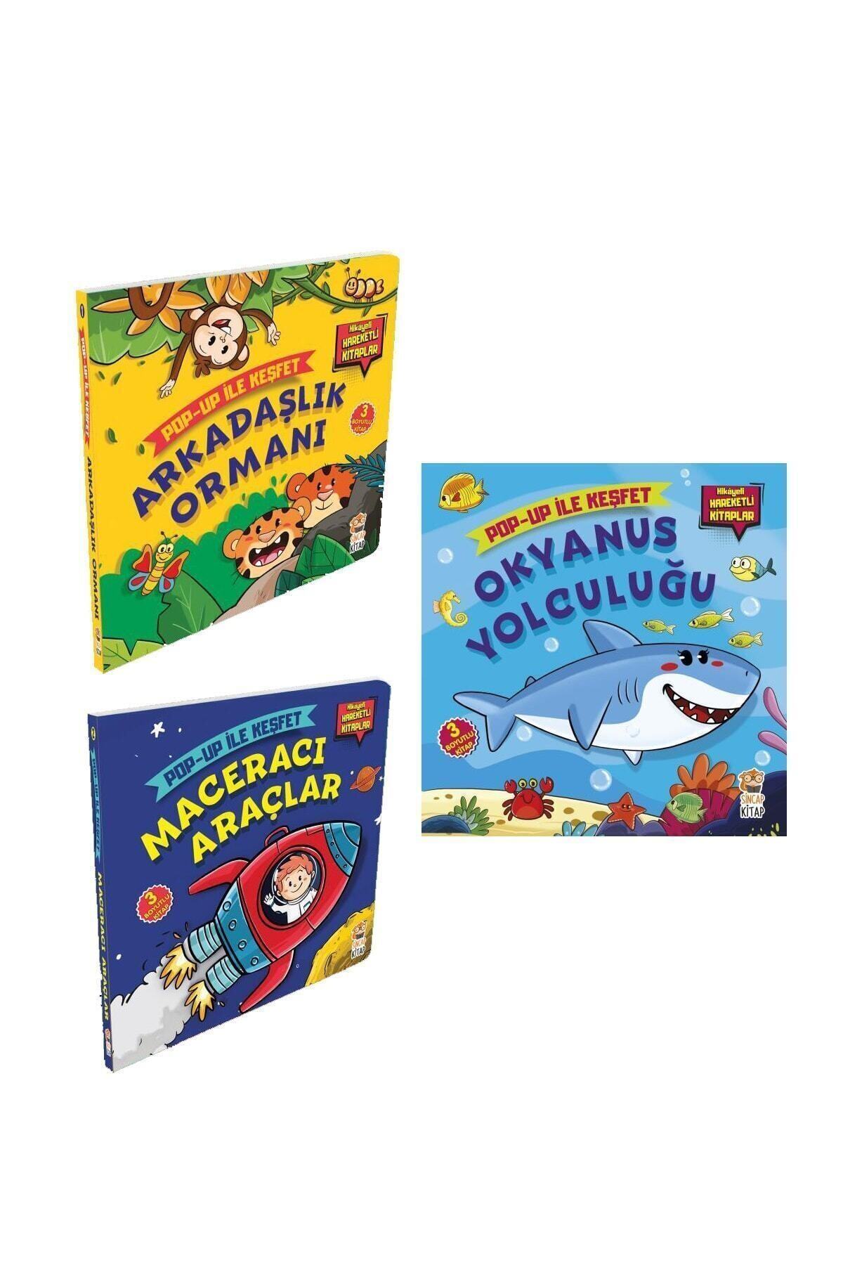 Sincap Kitap Pop-up Ile Keşfet Seti - Arkadaşlık Ormanı / Maceracı Araçlar / Okyanus Yolculuğu