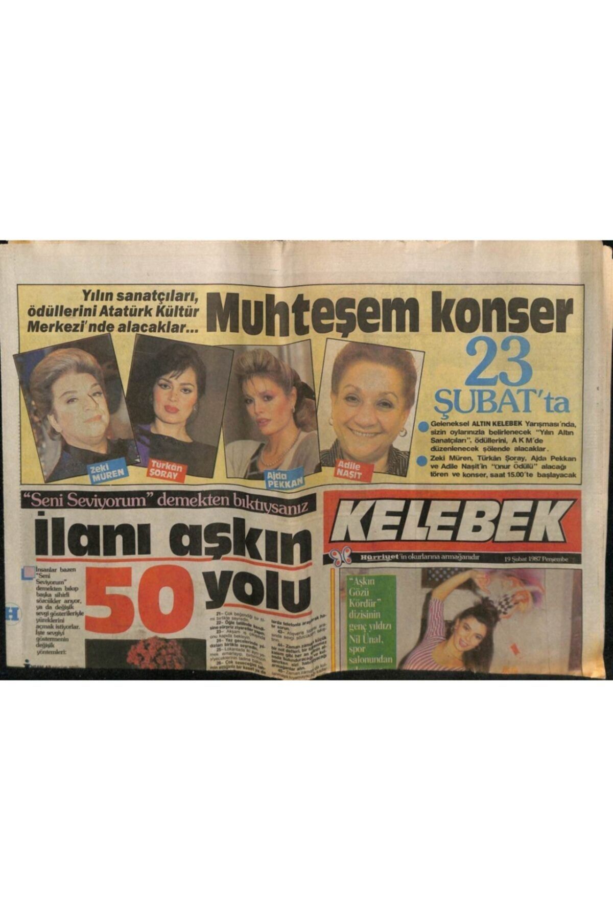 Gökçe Koleksiyon Hürriyet Gazetesi Kelebek Eki 19 Şubat 1987 - Zeki Müren Türkan Şoray Muhteşem Konser Gz63577