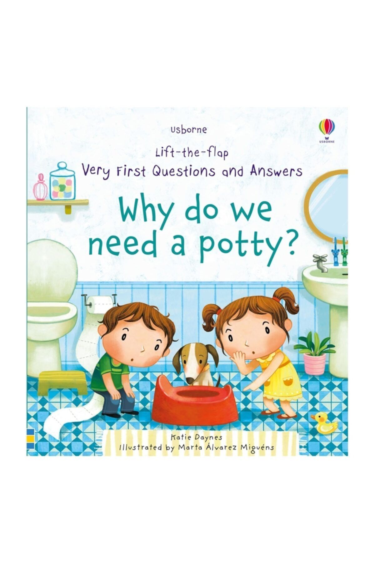 Usborne Why Do We Need A Potty