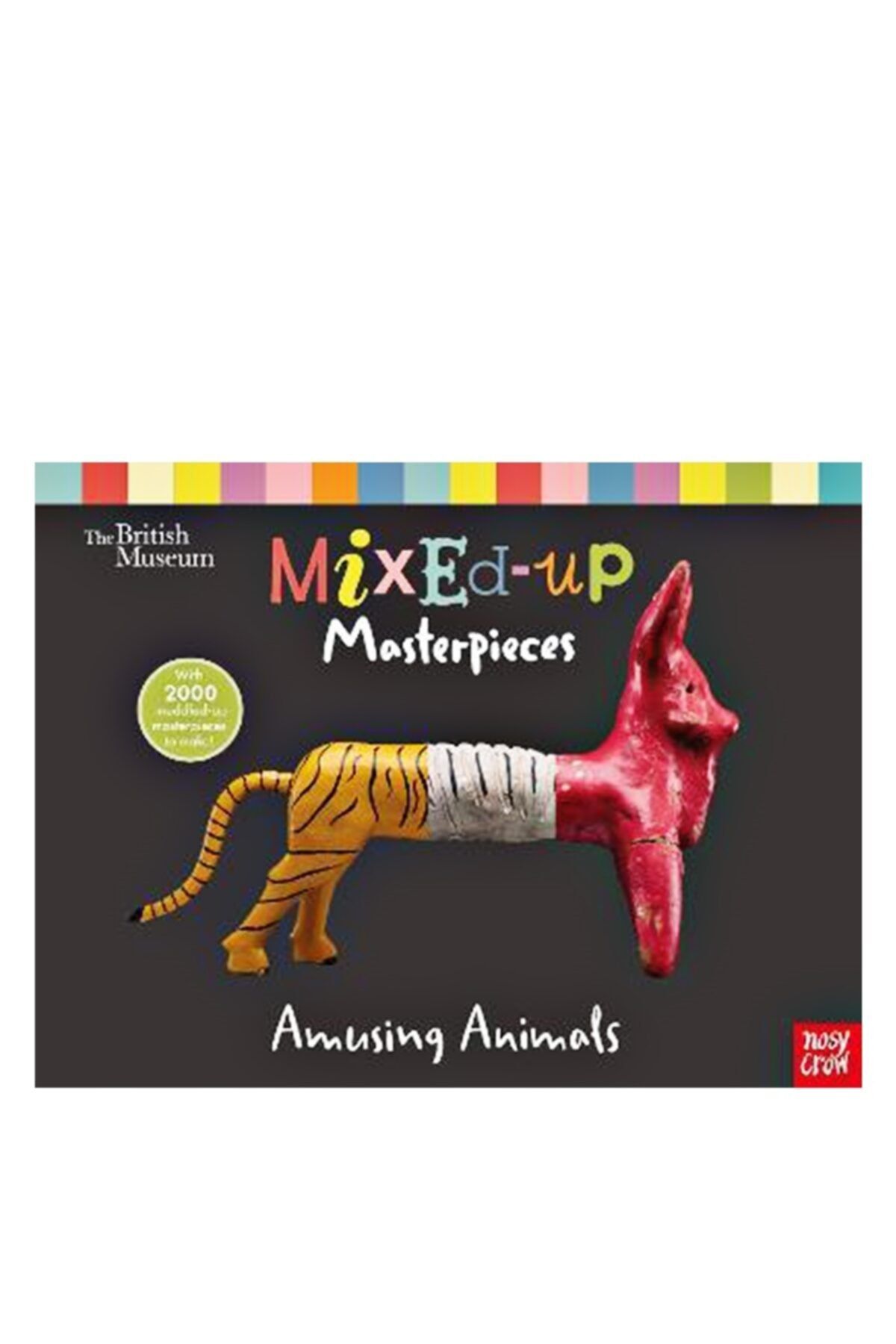 Nosy Crow Mıxed-Up Masterpıeces - Amusıng Anımals