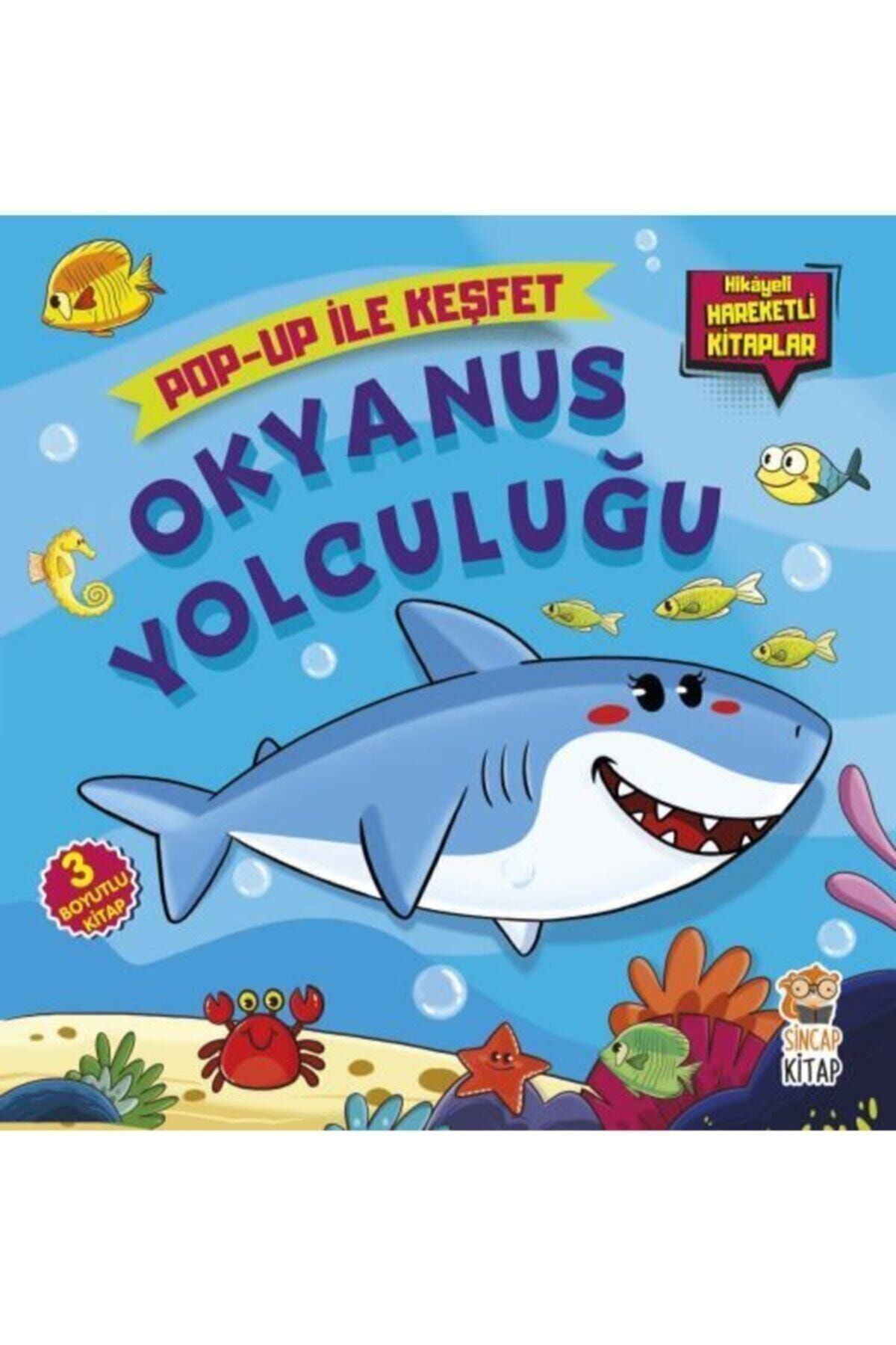 Sincap Kitap Okyanus Yolculuğu Pop Up Ile Keşfet