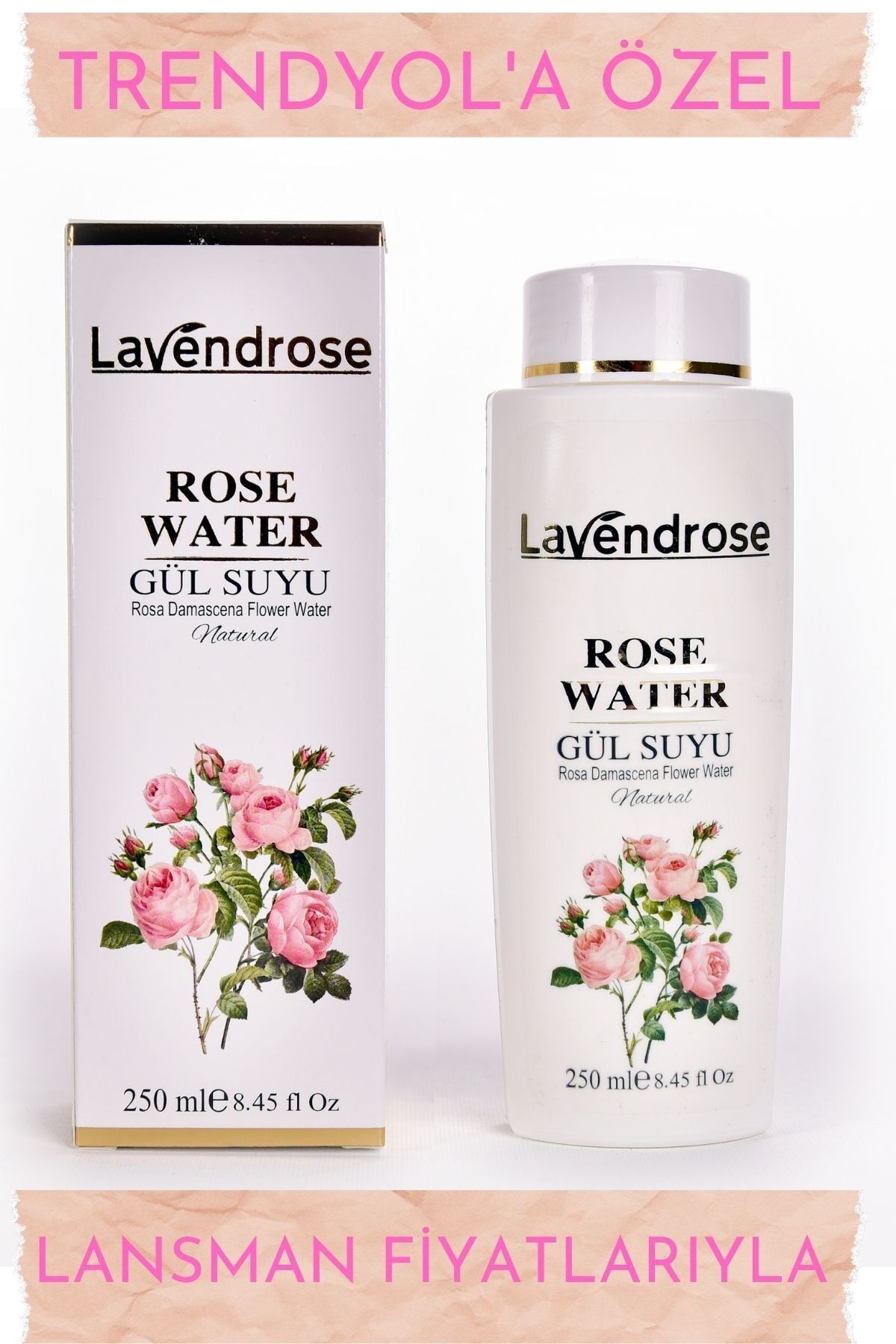 Lavendrose Gül Suyu Cilt Bakımı&cilt Yenileyici Tonik Gül Suyu Aydınlatıcı Ve Gözenek Sıkılaştırıcı Tonik 250ml