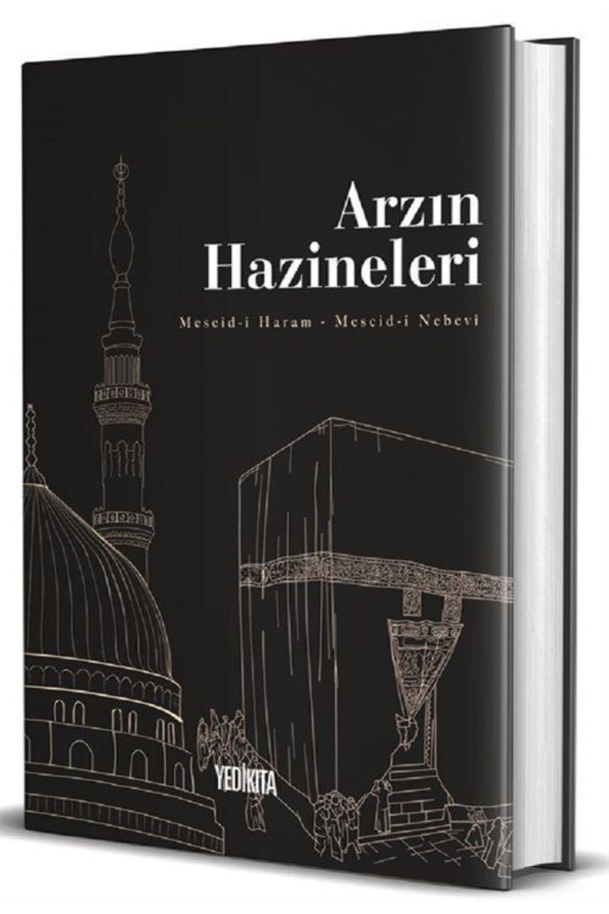 Yedikıta Kitaplığı Arzın Hazineleri (ciltli) & Mescid-i Haram-mescid-i Nebevî