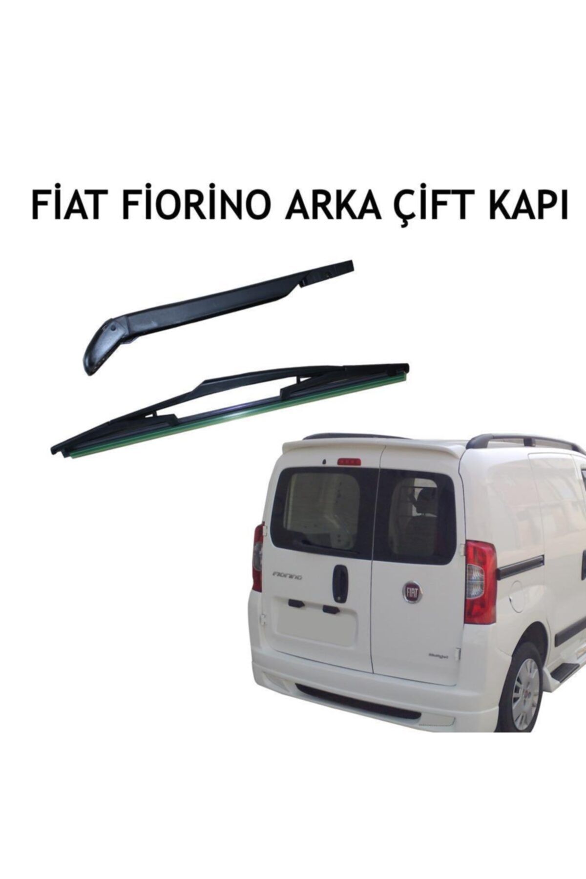 OTOBİR Fiat Fiorino Arka Silecek Kollu 2008 Sonrası Arka Çift Bagaj