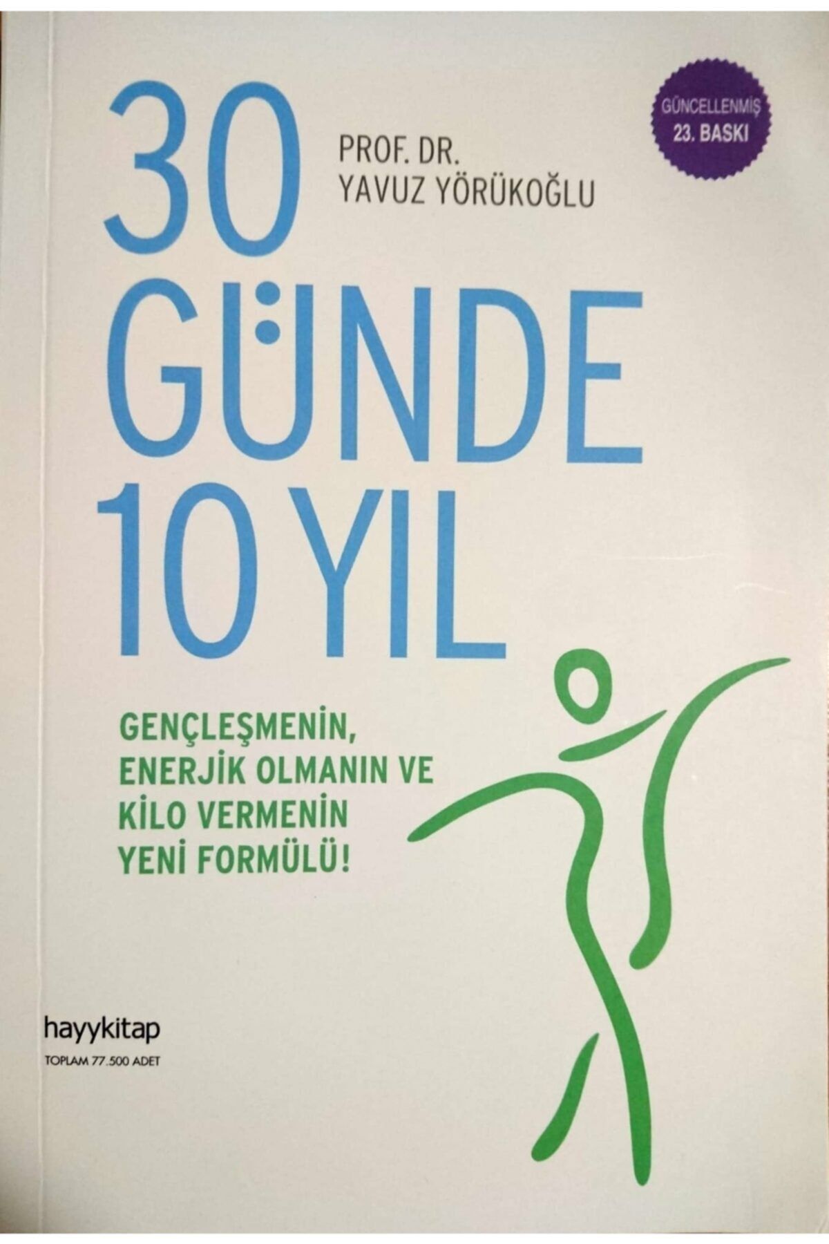 HAYY 30 Günde 10 Yıl - Yavuz Yörükoğlu