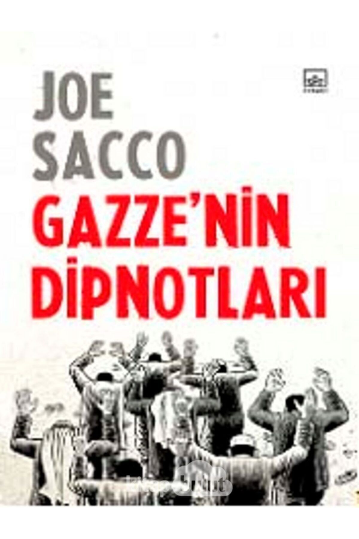 İthaki Yayınları Gazzenin Dipnotları (ciltli)