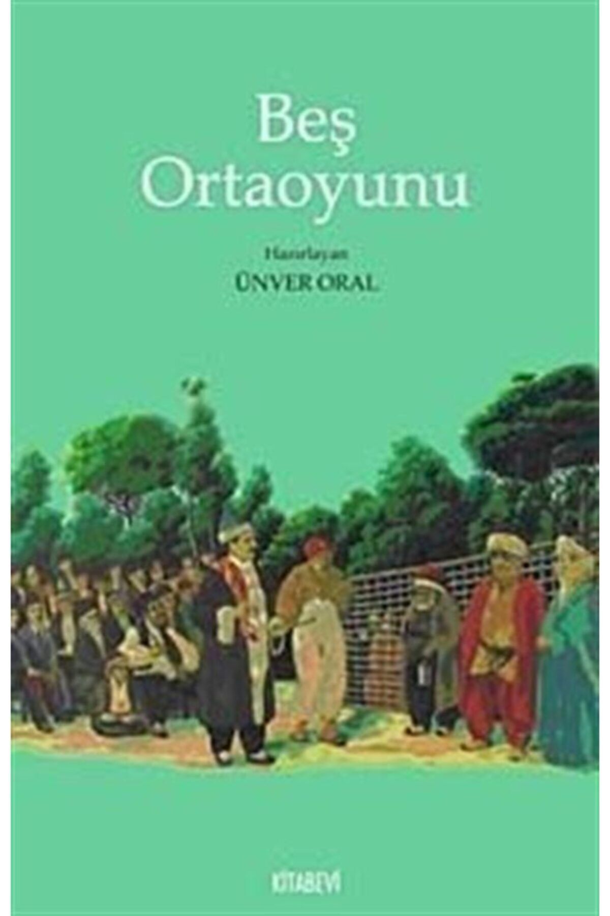 Kitabevi Yayınları Beş Ortaoyunu